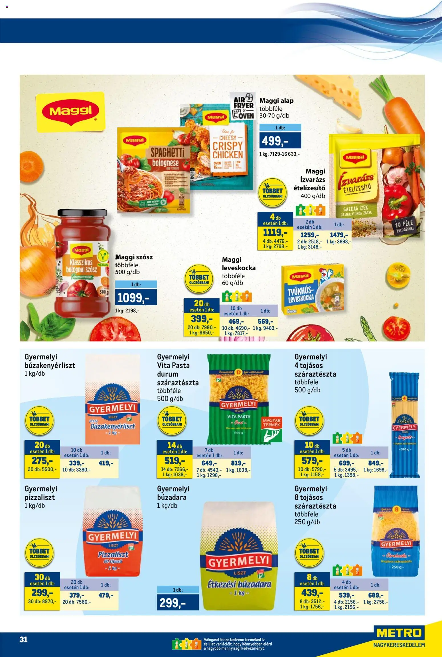 Metro akciós ujság - amely érvényes a következő dátumtól: 15.11.2025 | Oldal: 31 | Termékek: Bolognai szósz, Leveskocka, Maggi, Vegán