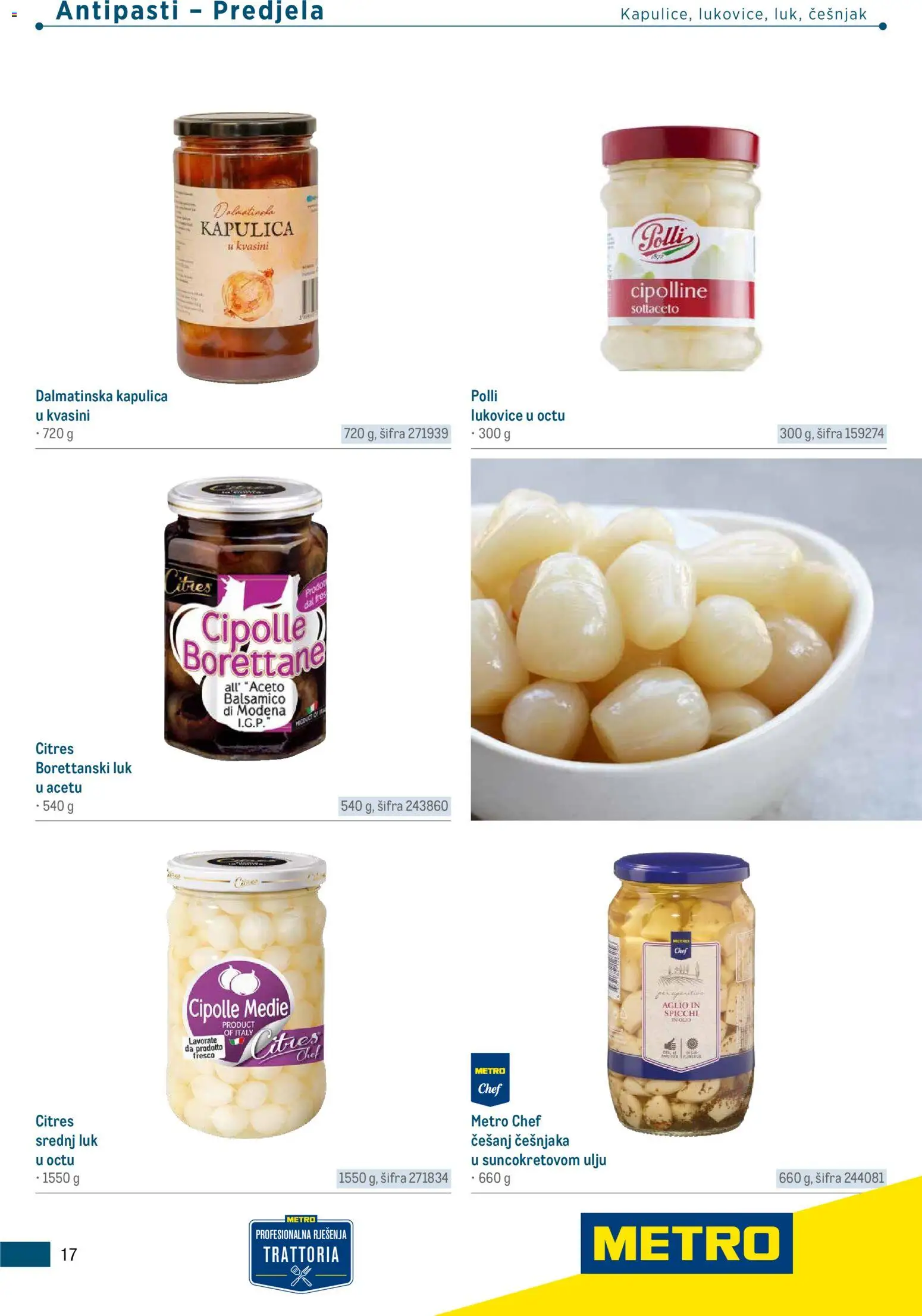 Metro katalog | vrijedi od 05.03.2026 | Stranica: 17 | Proizvodi: Luk, Češnjak, Balsamico