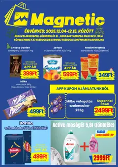 Magnetic Akciós újság - amely érvényes a következő dátumtól: 04.12.2025