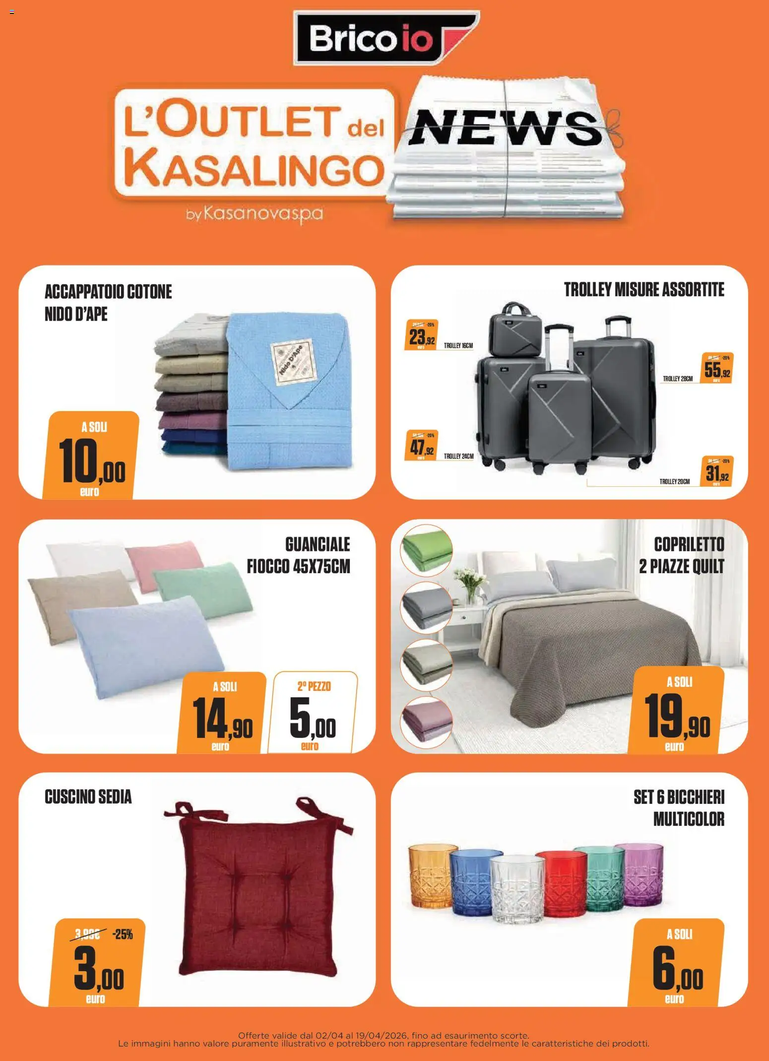 Volantino Brico io del 02.04.2026 | Pagina: 18 | Prodotti: Accappatoio, Cuscino, Trolley, Sedia
