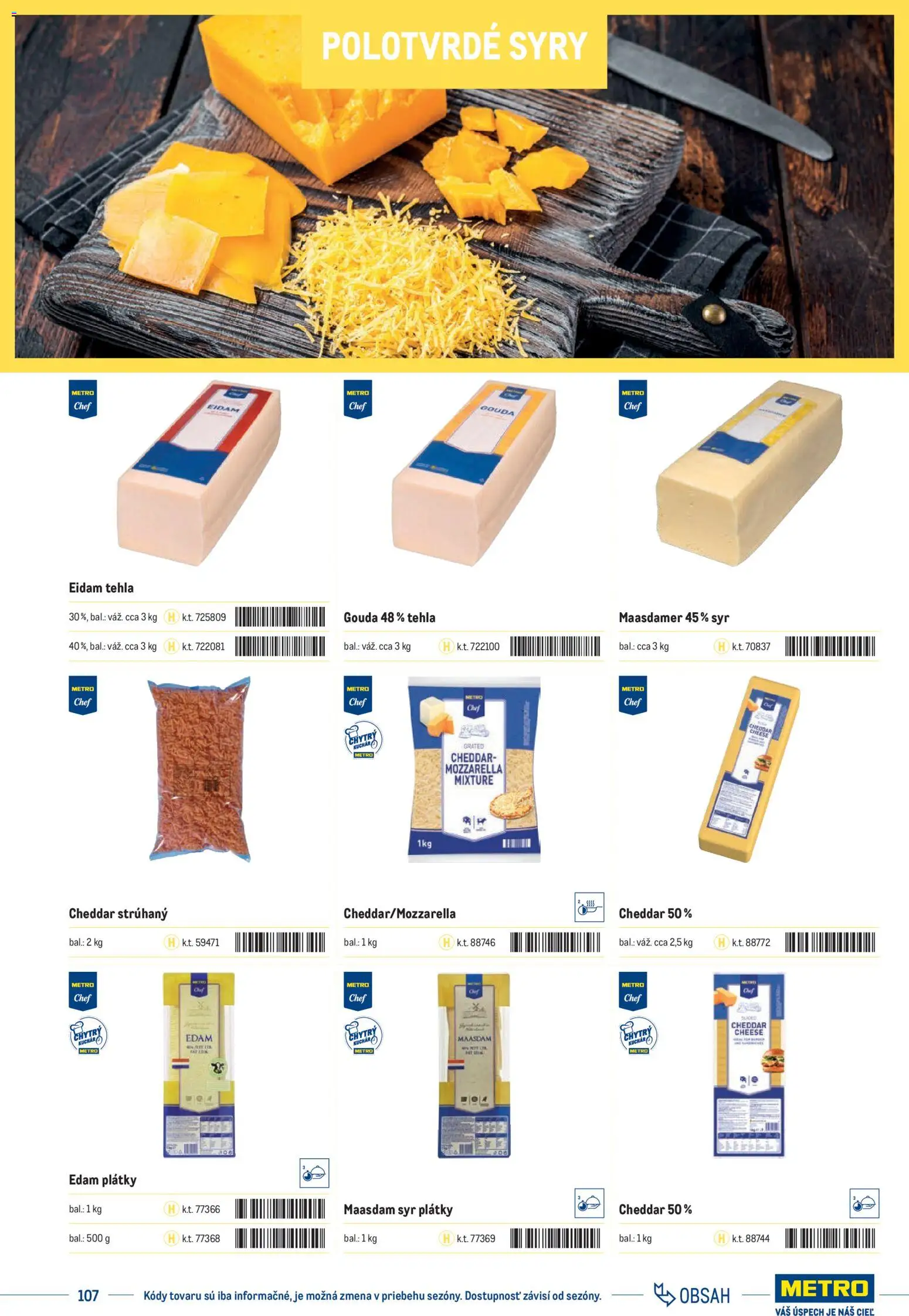 Nové Metro akcie – leták je platný od 01.01.2025 | Strana: 107 | Produkty: Syr, Gouda, Eidam, Mozzarella