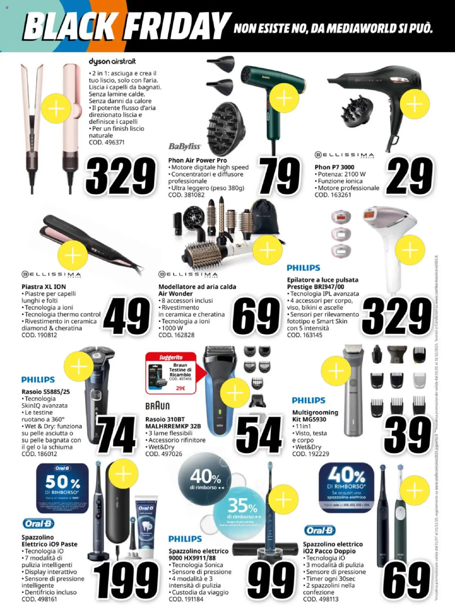 Volantino Media World del 12.11.2025 | Pagina: 34 | Prodotti: Rasoio, Dentifricio, Bikini, Spazzolino elettrico