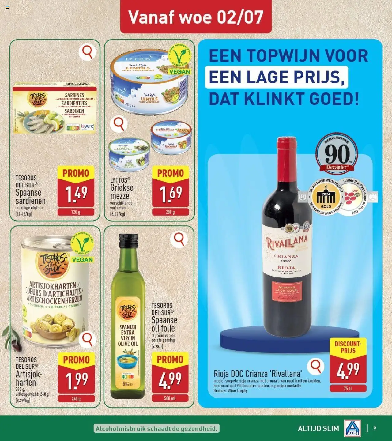  | Pagina: 9 | Producten: Olijfolie, La, Fruit, Artisjok