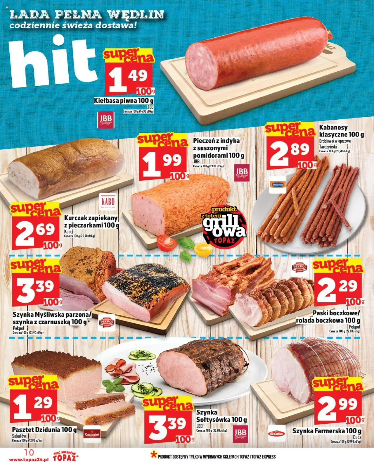 Topaz Gazetka od 12.06.2025 | Strona: 10 | Produkty: Kurczak, Czarnuszka, Kabanosy, Szynka