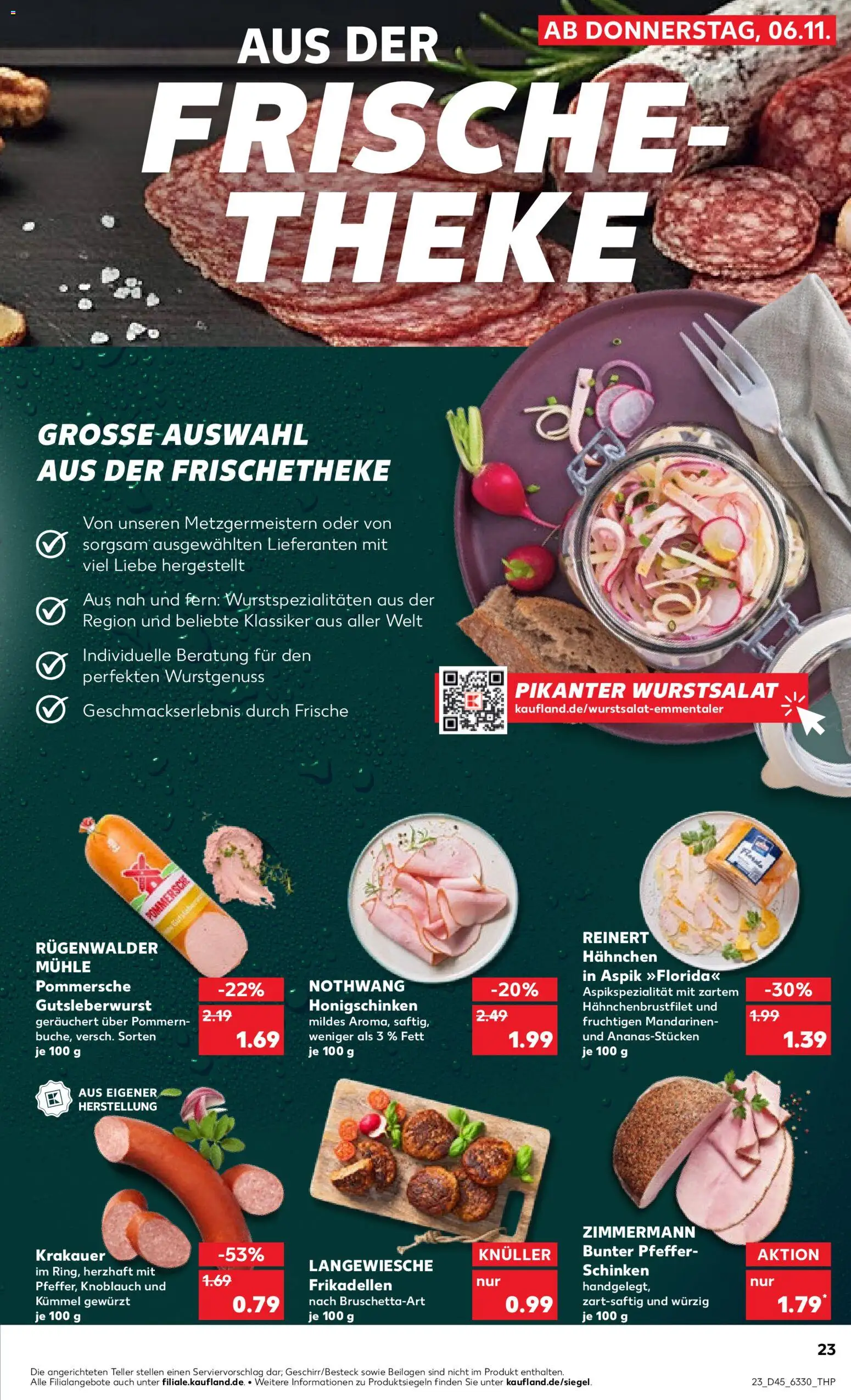 Kaufland prospekt Kiel	 – gültig ab 06.11.2025 | Seite: 23 | Produkte: Hahnchen, Theke, Pfeffer, Schinken