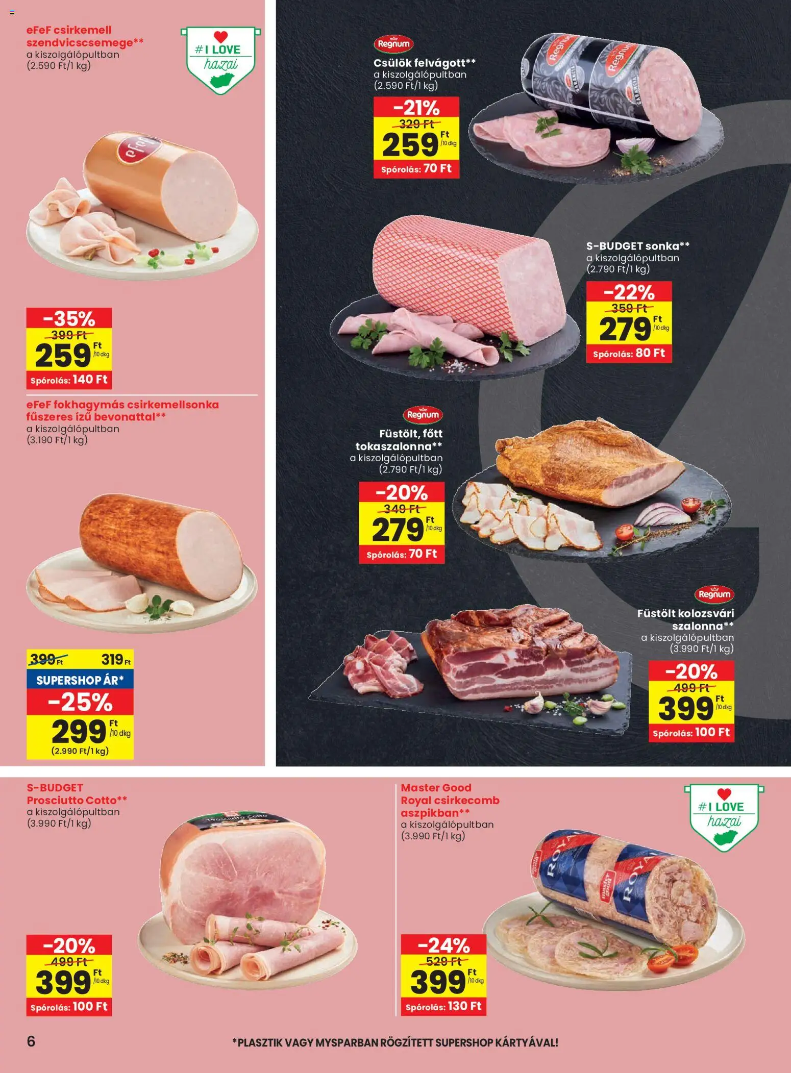 Spar akciós ujság - amely érvényes a következő dátumtól: 29.01.2026 | Oldal: 6 | Termékek: Tokaszalonna, Sonka, Szalonna, Csirkemell