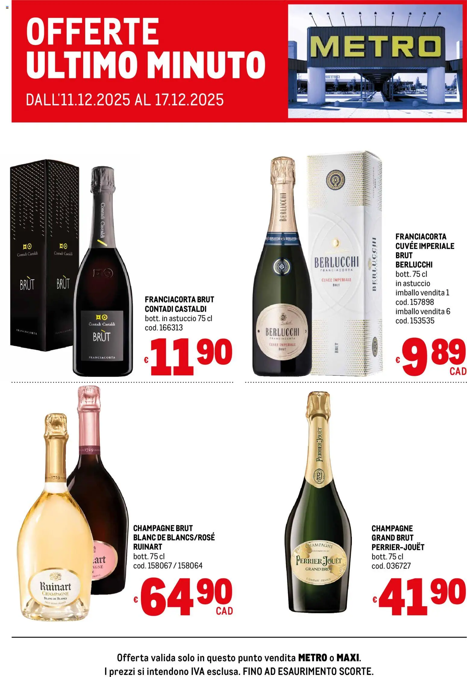Volantino Metro del 11.12.2025 | Pagina: 1 | Prodotti: Champagne, Astuccio
