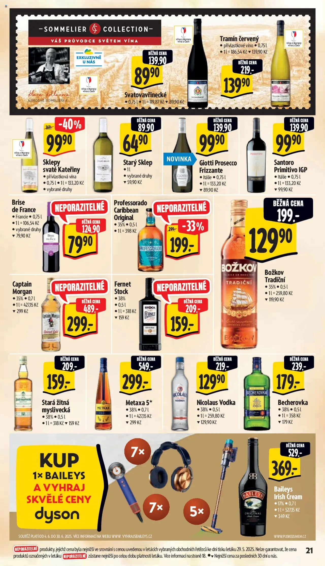 Albert leták - Supermarket od 04.06.2025 | Strana: 29 | Produkty: Irish cream, Metaxa, Prosecco Frizzante, Becherovka
