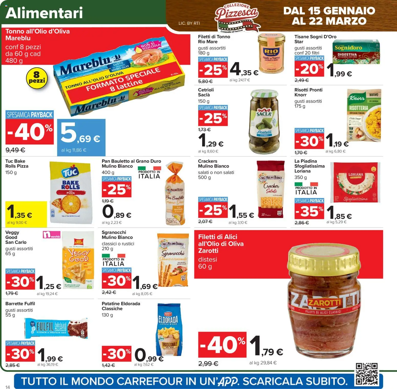 Volantino Carrefour del 17.02.2026 | Pagina: 14 | Prodotti: Pizza, Cetrioli, Olio, Piadina
