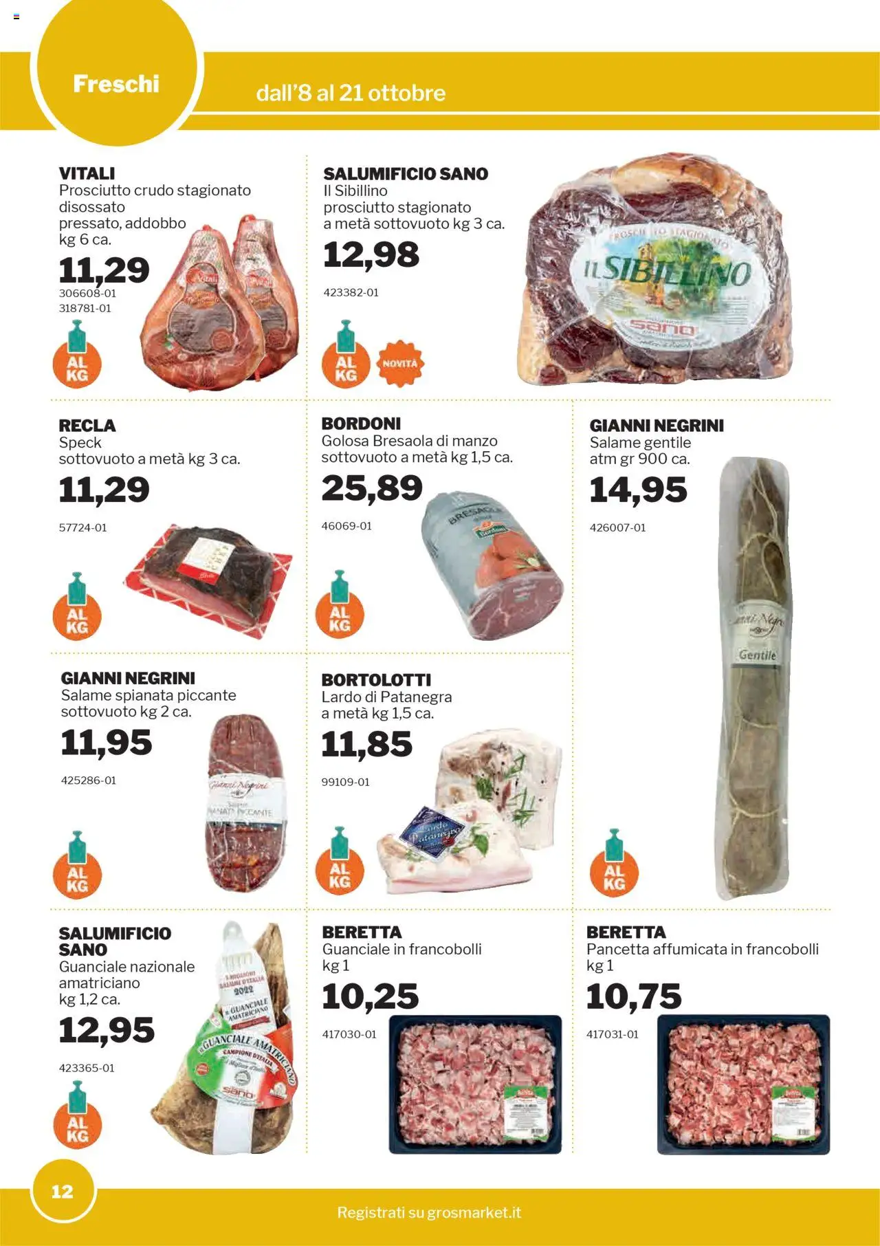 Volantino Sogegross del 08.10.2025 | Pagina: 12 | Prodotti: Salame, Manzo, Bresaola, Prosciutto