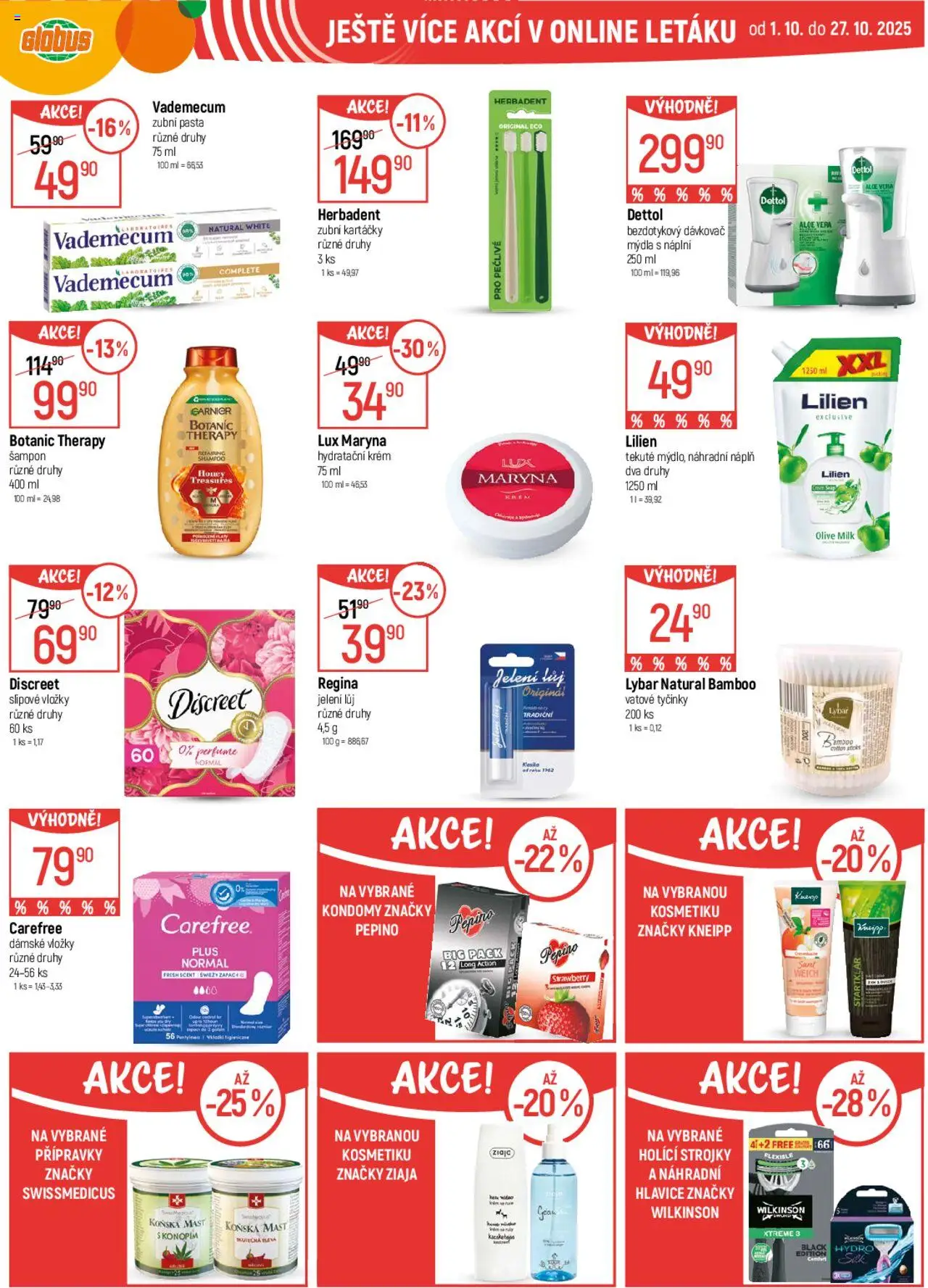 Globus leták od 08.10.2025 | Strana: 39 | Produkty: Zubní pasta, Globus, Tyčinky, Dettol