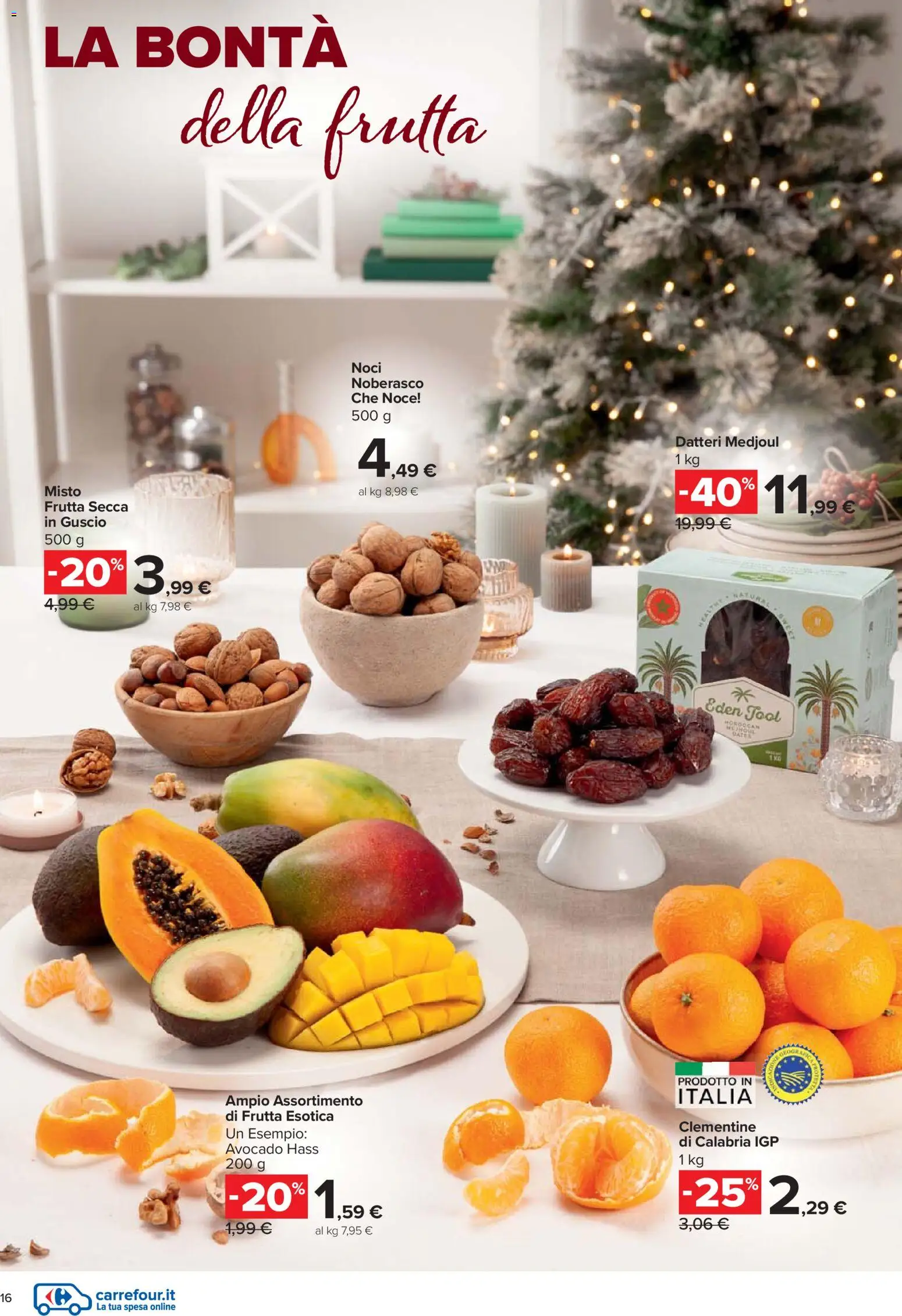 Volantino Carrefour del 27.11.2025 | Pagina: 16 | Prodotti: Avocado, Frutta, Noci