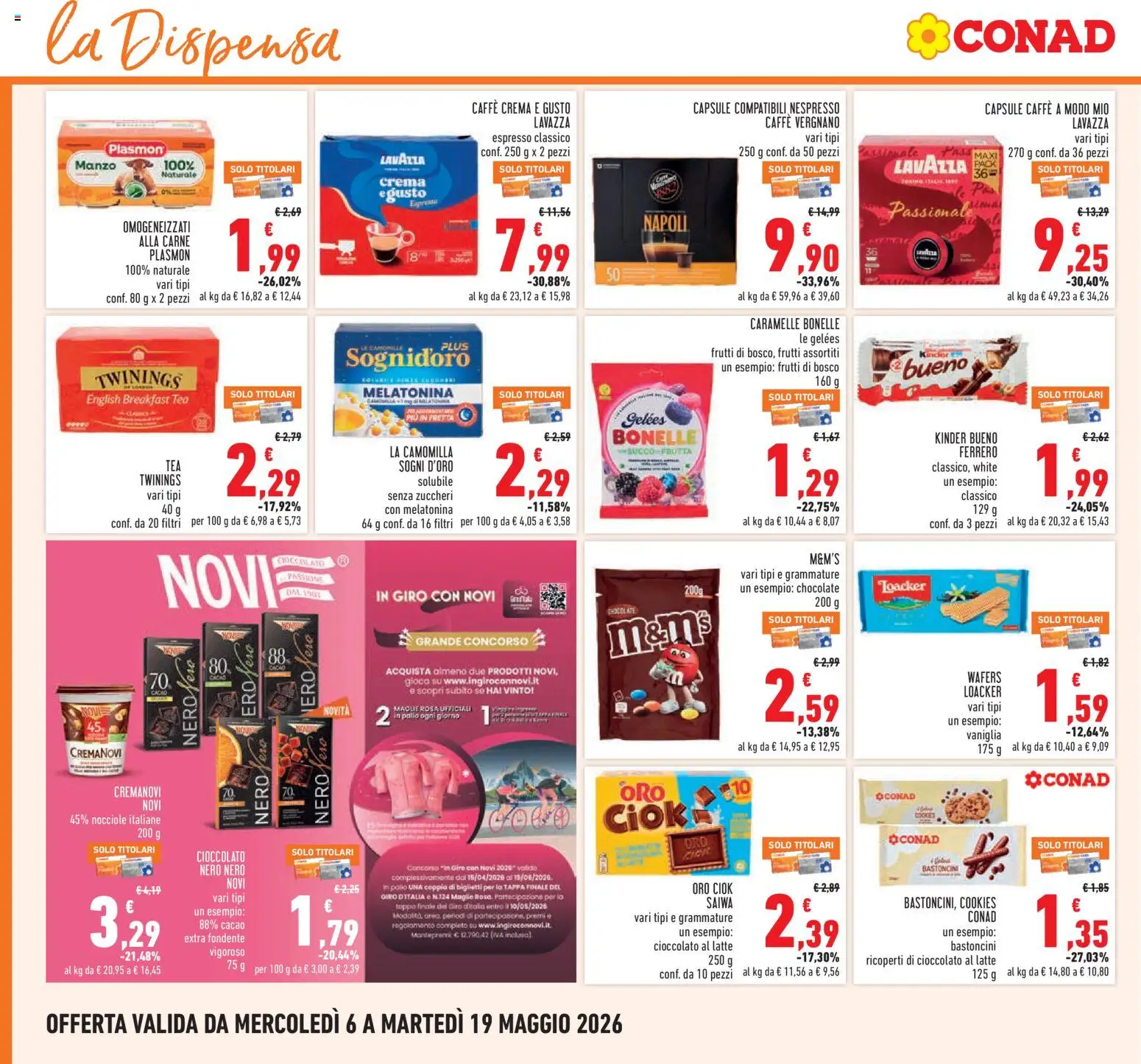Volantino Conad del 06.05.2026 | Pagina: 18 | Prodotti: Cioccolato, Manzo, Cacao, Lavazza