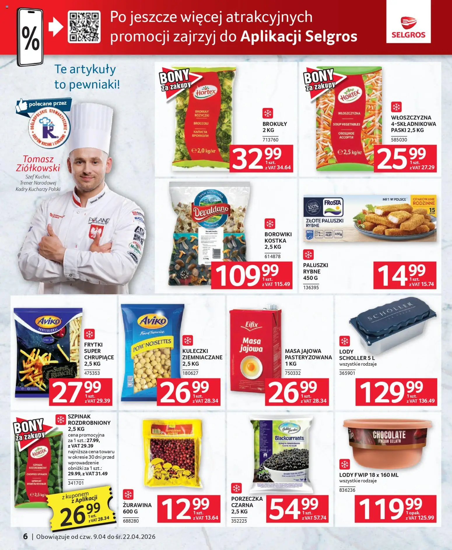 Selgros cash&carry gazetka - Oferta dla gastronomii od 09.04.2026 | Strona: 6 | Produkty: Porzeczka, Żurawina, Frytki, Lody
