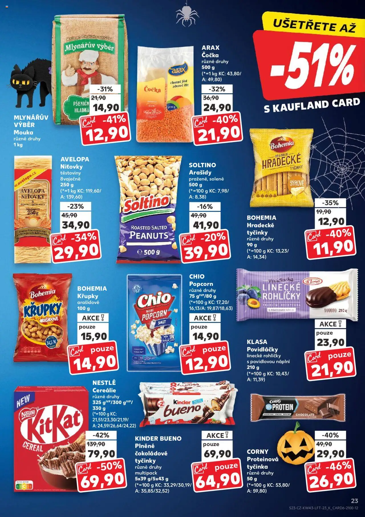 Kaufland leták - Chomutov od 22.10.2025 | Strana: 23 | Produkty: Těstoviny, Arašídy, Mouka, Kinder Bueno