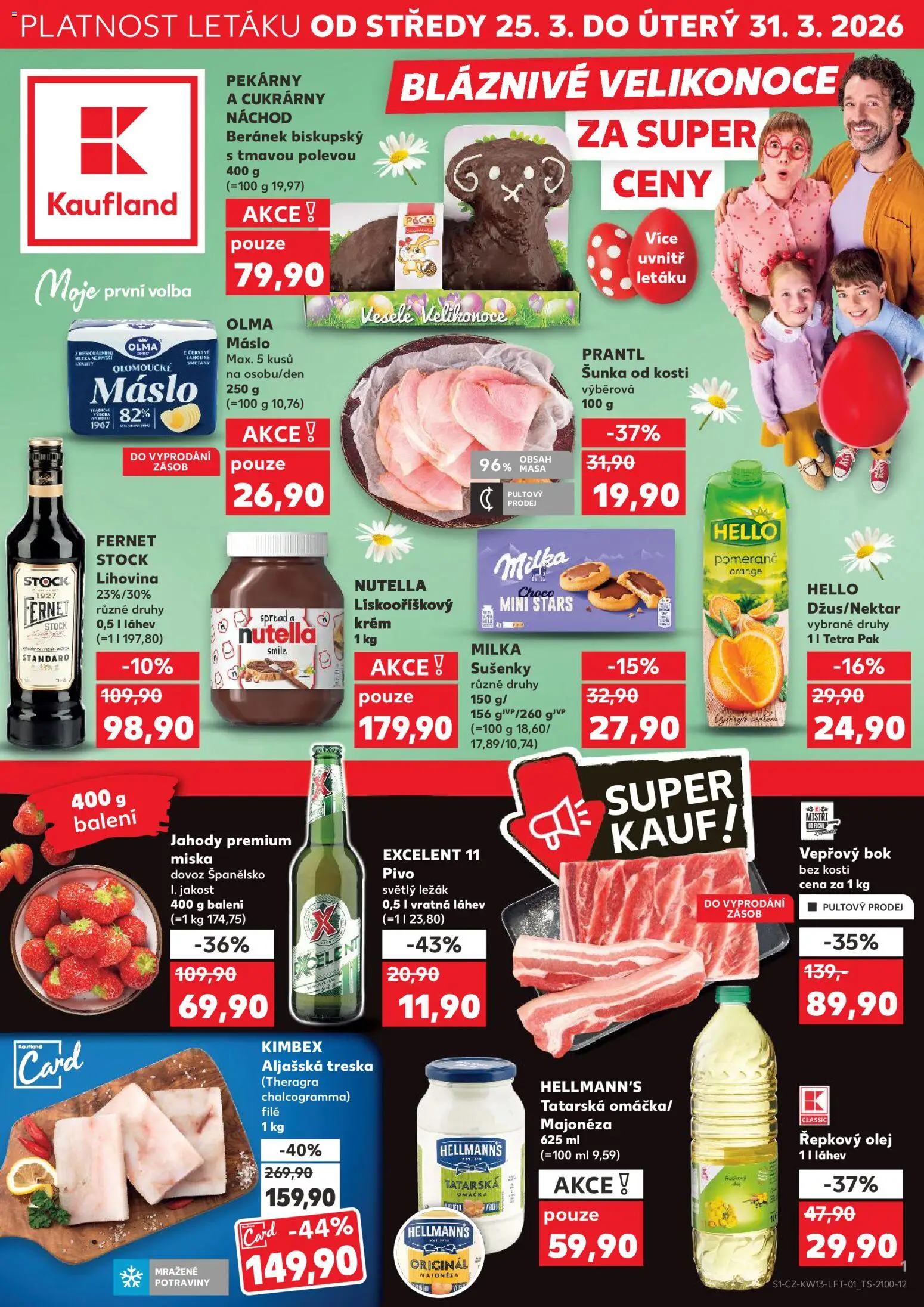 Kaufland leták - Liberec od 25.03.2026 | Strana: 1 | Produkty: Excelent 11, Fernet, Majonéza, Láhev