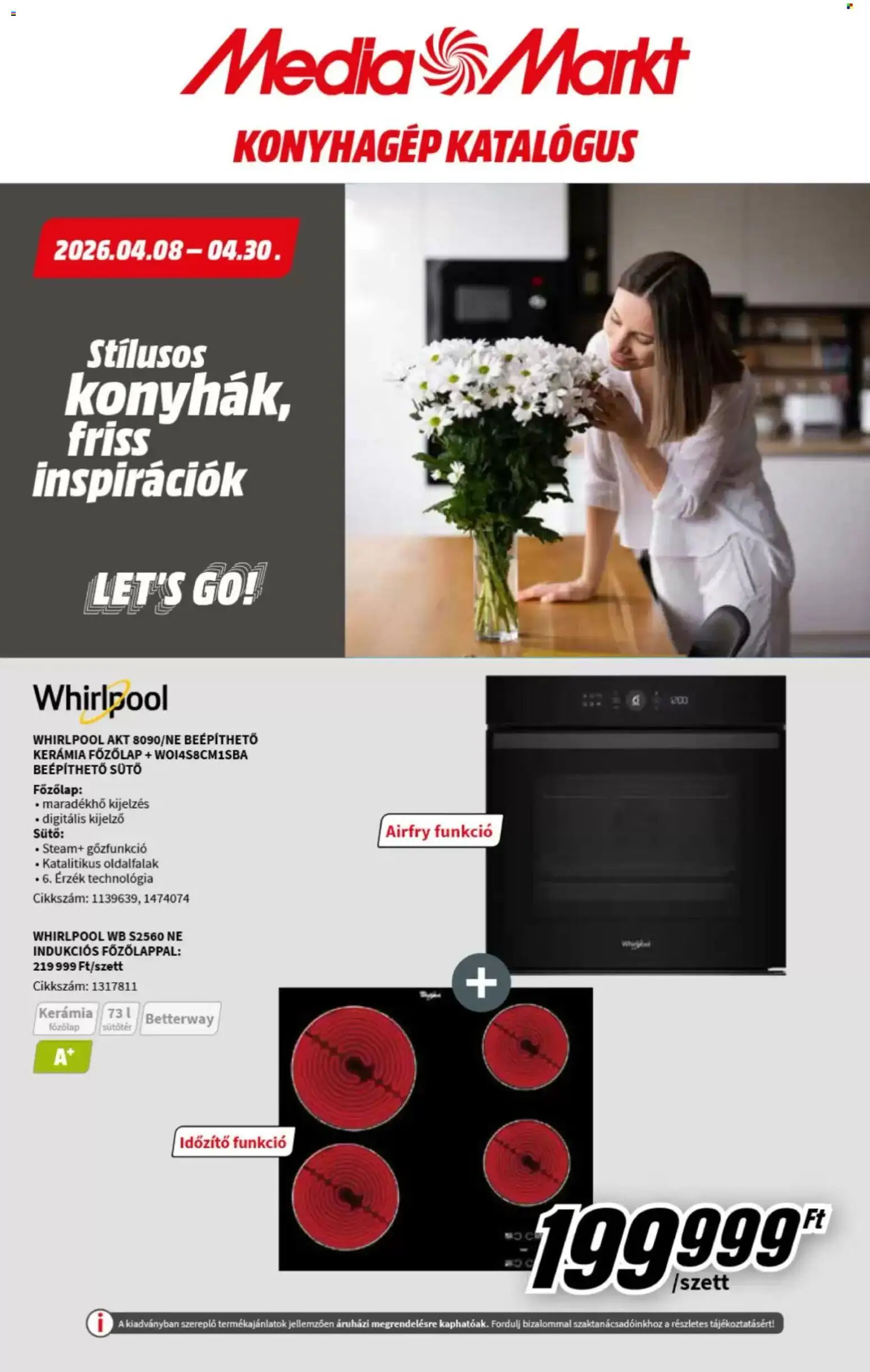 Media Markt akciós ujság - amely érvényes a következő dátumtól: 08.04.2026 | Oldal: 1 | Termékek: Sütő, Főzőlap