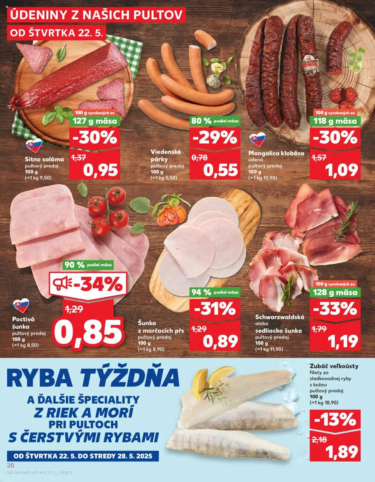 Kaufland Bratislava Zahorska Bystrica │ platný od 22.05.2025 | Strana: 20 | Produkty: Saláma, Ryby, Klobása, Párky