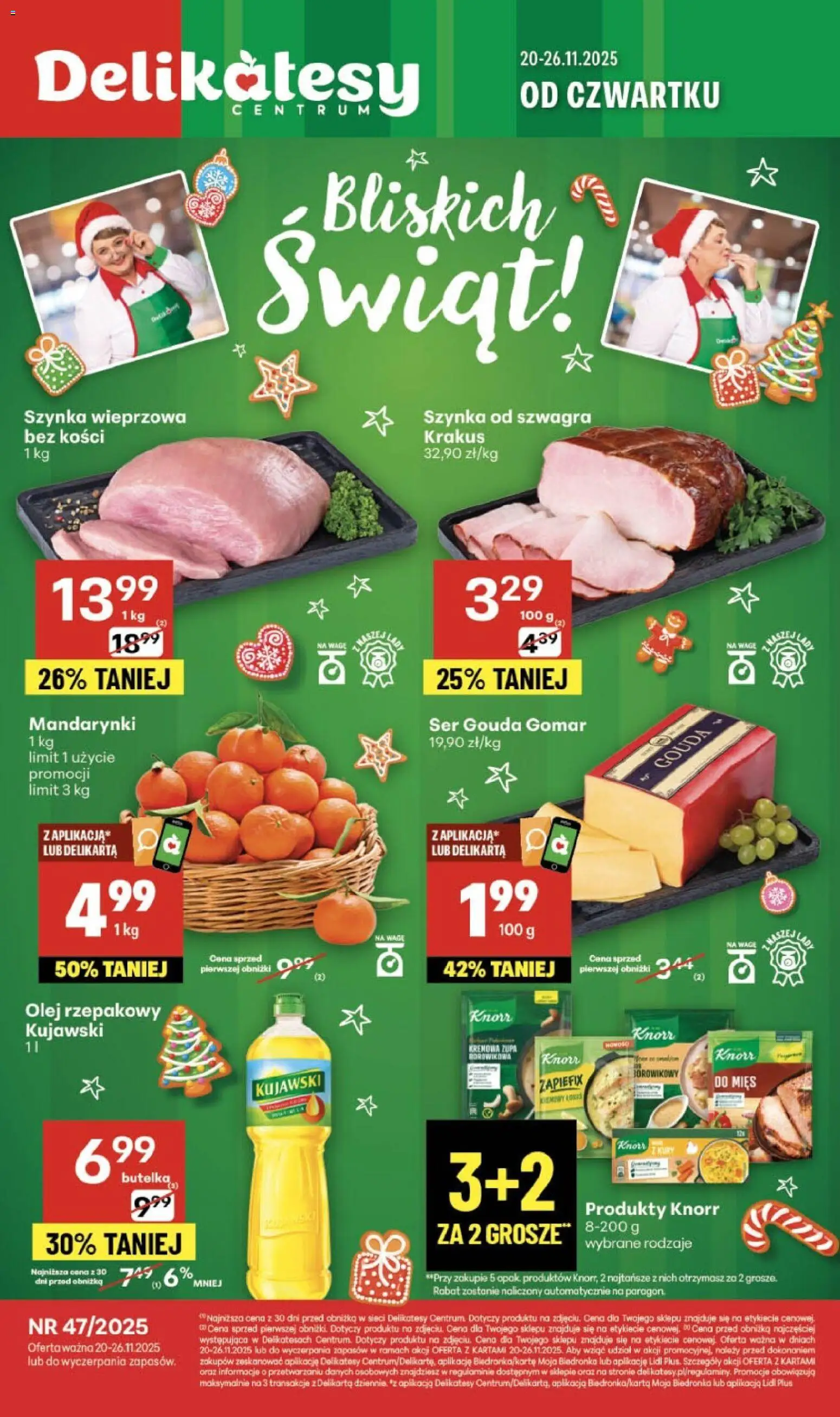 Delikatesy Centrum Black Friday od 20.11.2025 | Strona: 1 | Produkty: Olej rzepakowy, Szynka wieprzowa, Olej, Mandarynki