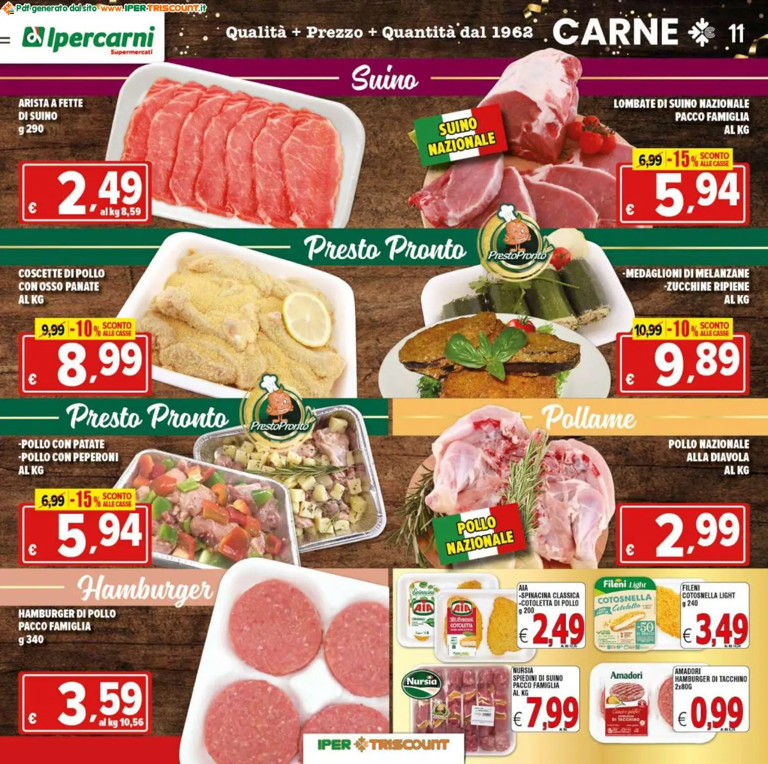 Volantino Ipertriscount del 27.12.2025 | Pagina: 11 | Prodotti: Pollo, Zucchine, Hamburger, Spiedini