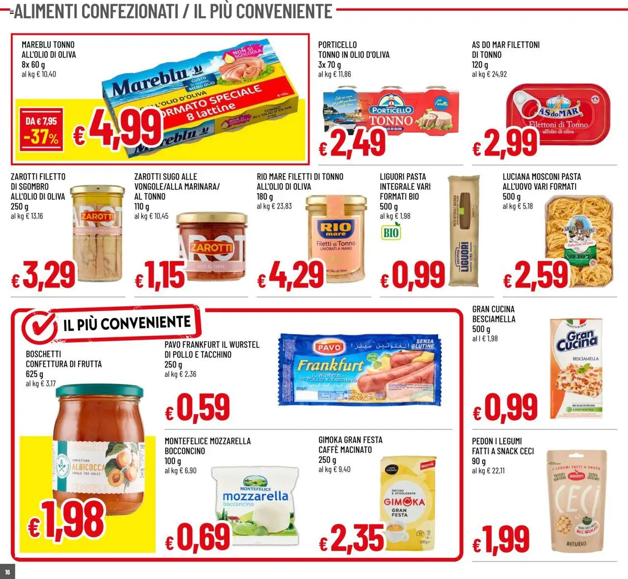 Volantino Galassia del 31.07.2025 | Pagina: 16 | Prodotti: Tacchino, Mozzarella, Pasta, Besciamella