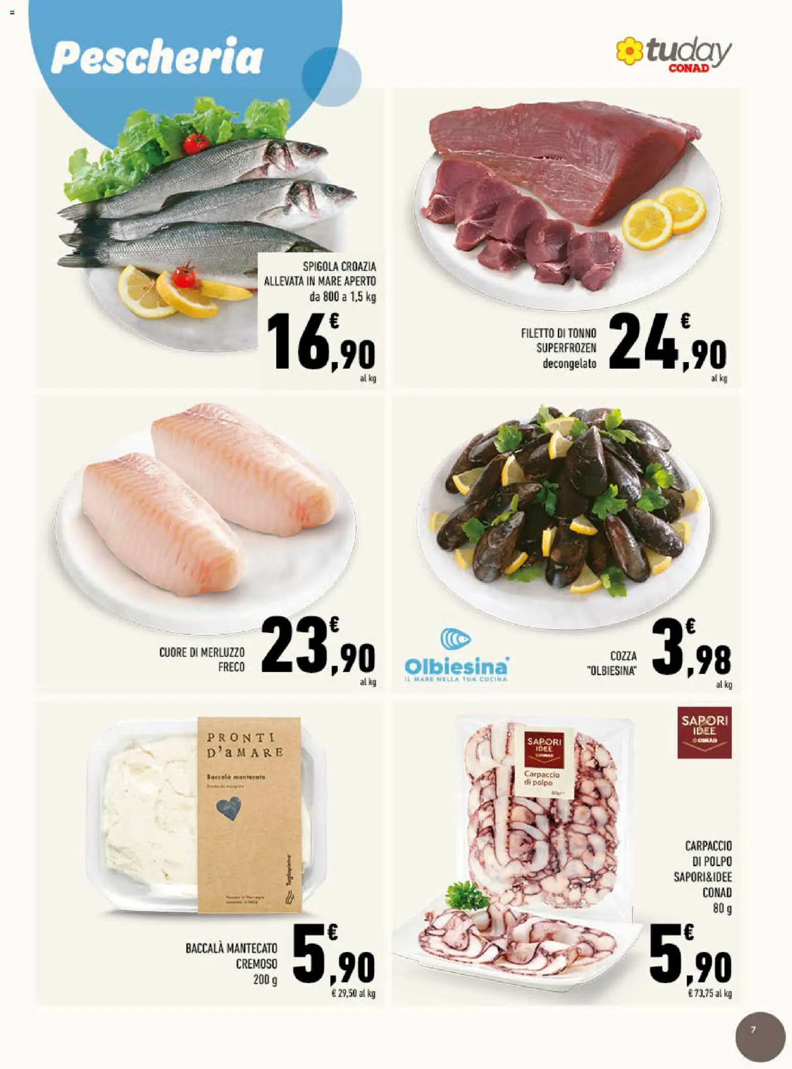 Volantino Conad del 25.03.2026 | Pagina: 7 | Prodotti: Merluzzo, Polpo, Tonno, Spigola