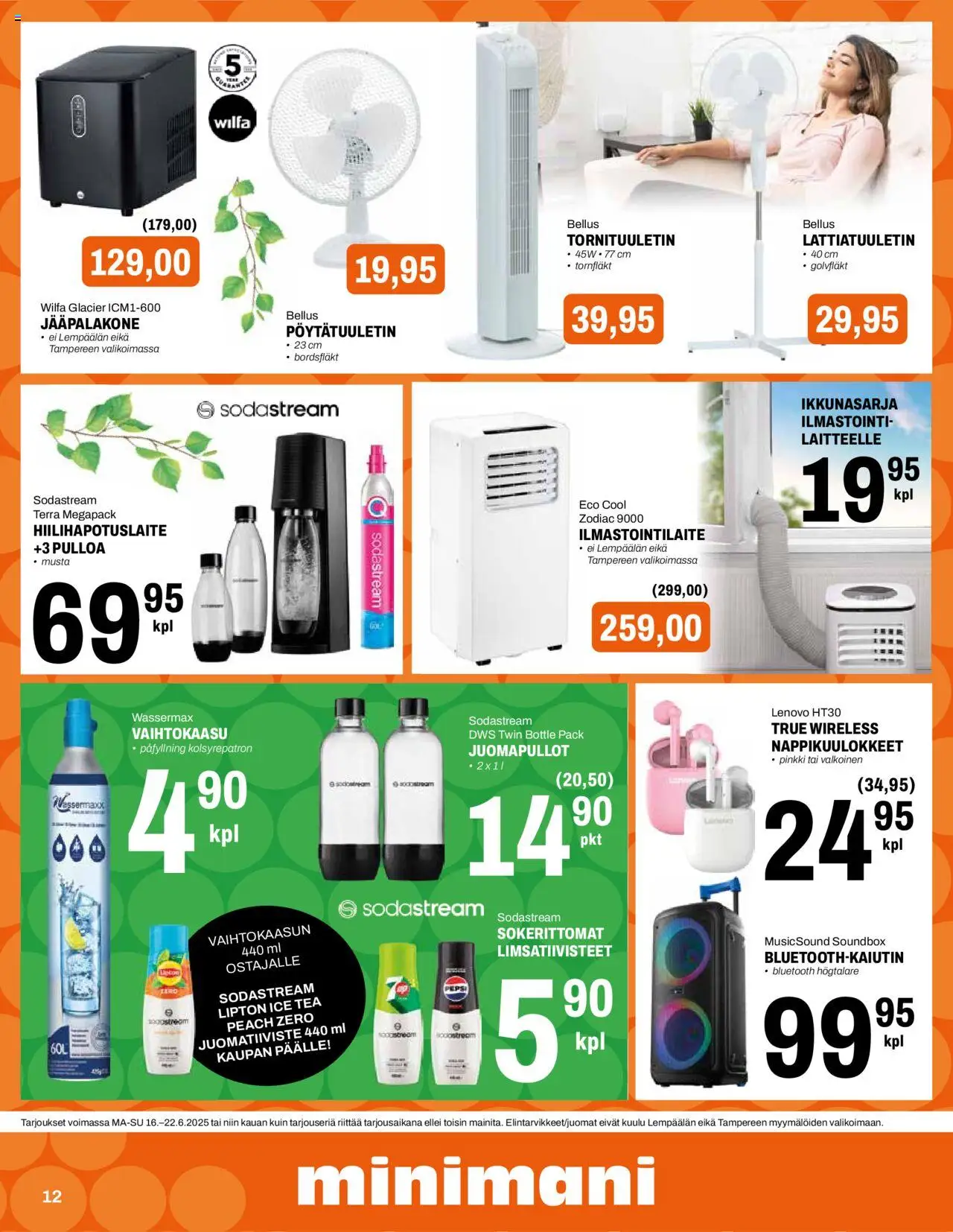  | Sivu: 12 | Tuotteet: Ilmastointi, Sodastream, Hiilihapotuslaite, Lattiatuuletin