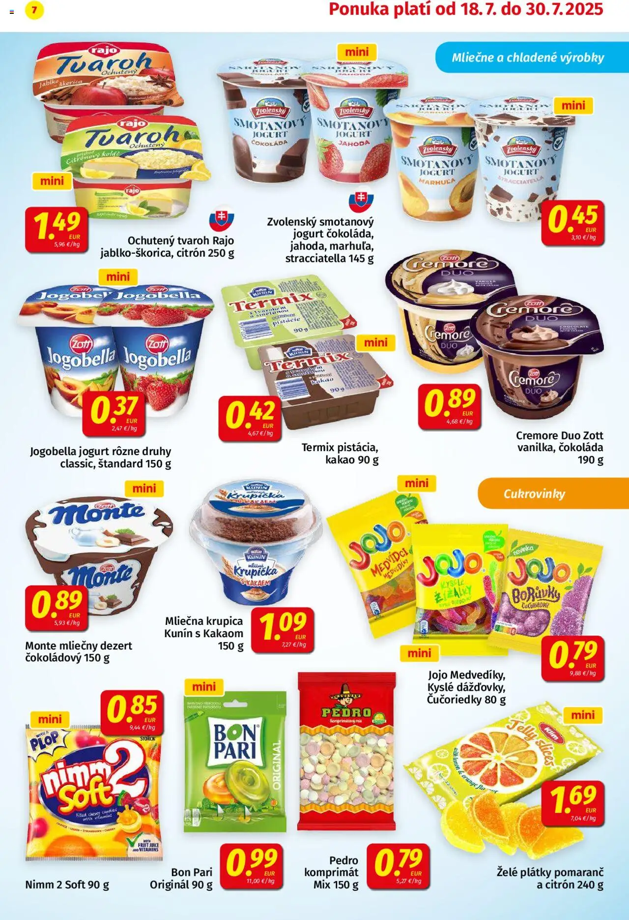 Koruna leták │ platný od 18.07.2025 | Strana: 7 | Produkty: Jogurt, Čučoriedky, Tvaroh, Pistácie