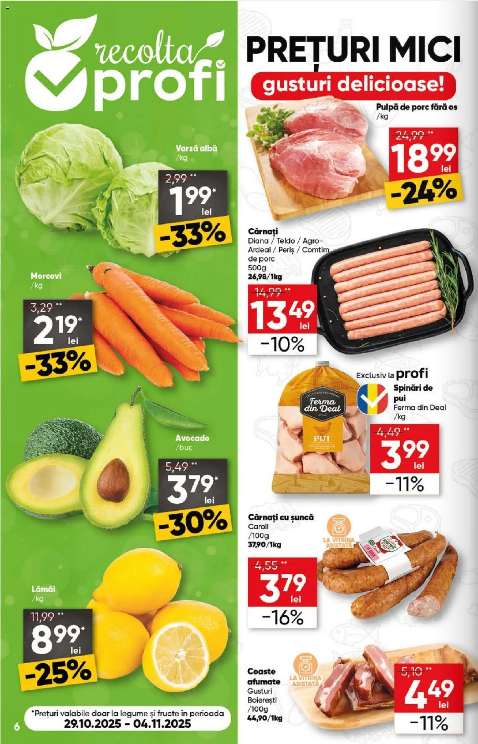 Noul catalog Profi – valabil de la 29.10.2025 | Pagină: 6 | Produse: Mici, Morcovi, Legume, Fructe