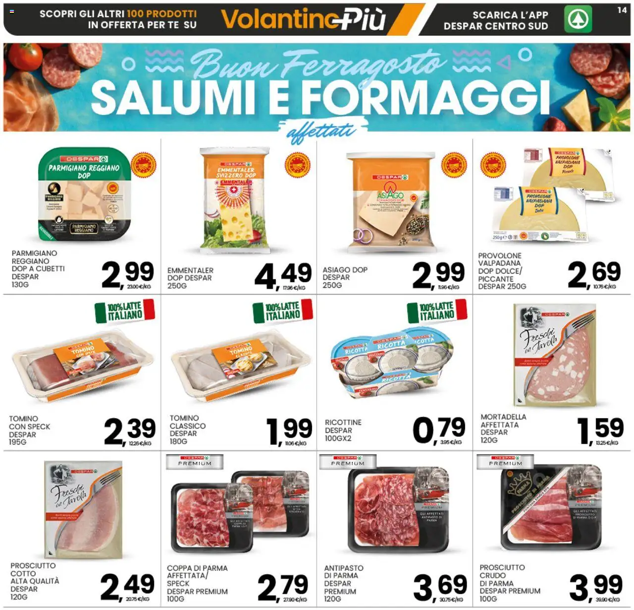 Volantino Interspar del 04.08.2025 | Pagina: 14 | Prodotti: Speck, Prosciutto di Parma, Latte, Prosciutto