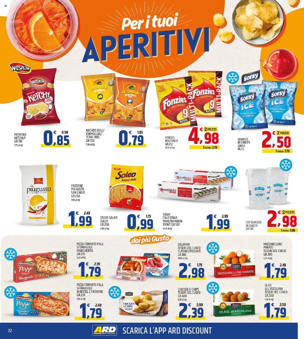 Volantino ARD Discount del 07.08.2025 | Pagina: 22 | Prodotti: Pizza, Patatine, Olive, Wurstel