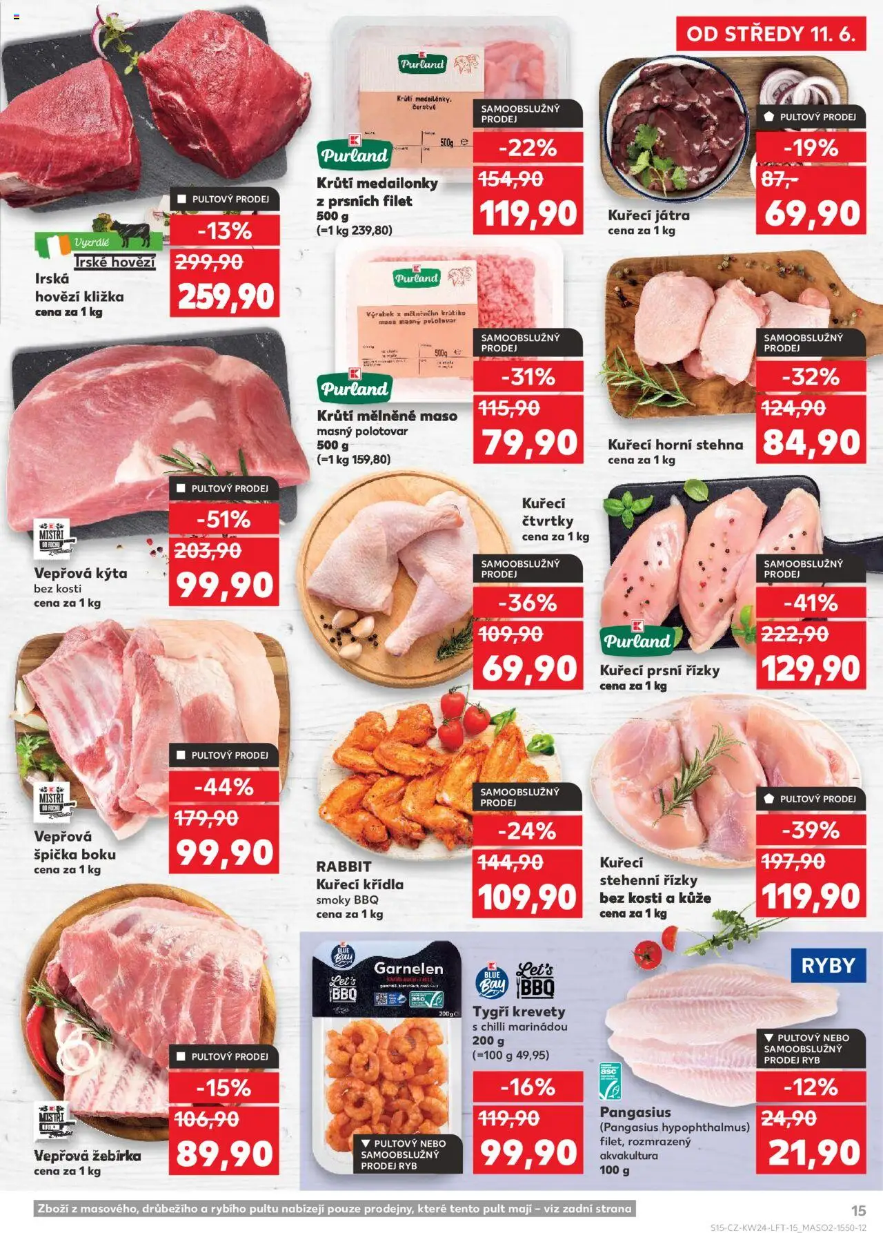 Kaufland leták od 11.06.2025 | Strana: 15 | Produkty: Kuřecí čtvrtky, Hovězí kližka, Kýta bez kosti, Filet