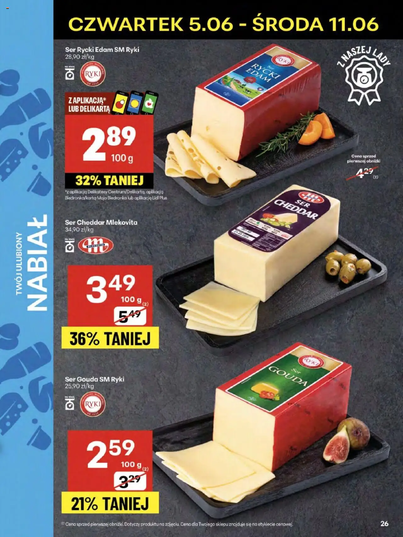 Delikatesy Centrum Gazetka - Sklepy Własne od 05.06.2025 | Strona: 26 | Produkty: Delikatesy, Ser, Cheddar, Ser gouda