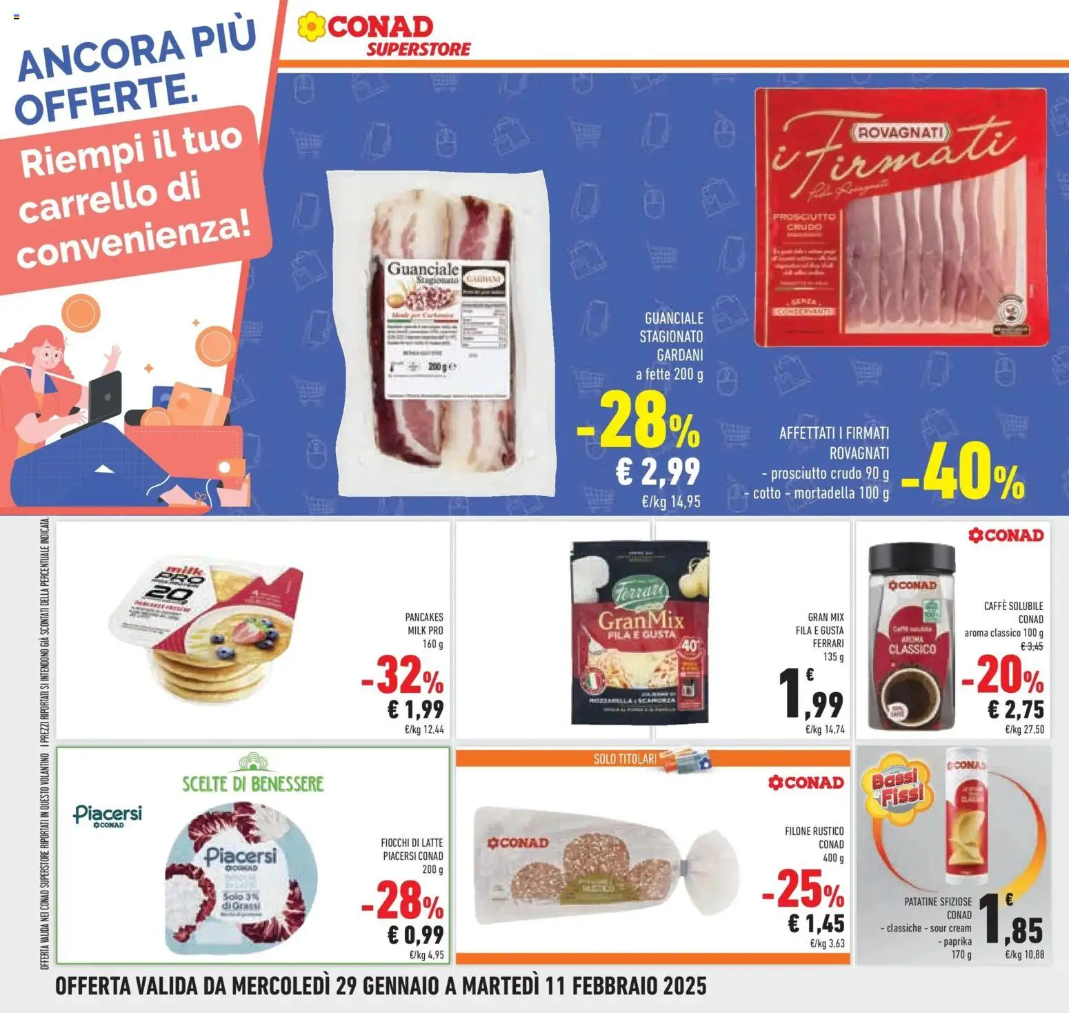Volantino Conad del 29.01.2026 | Pagina: 32 | Prodotti: Prosciutto Crudo, Fiocchi, Prosciutto, Carrello
