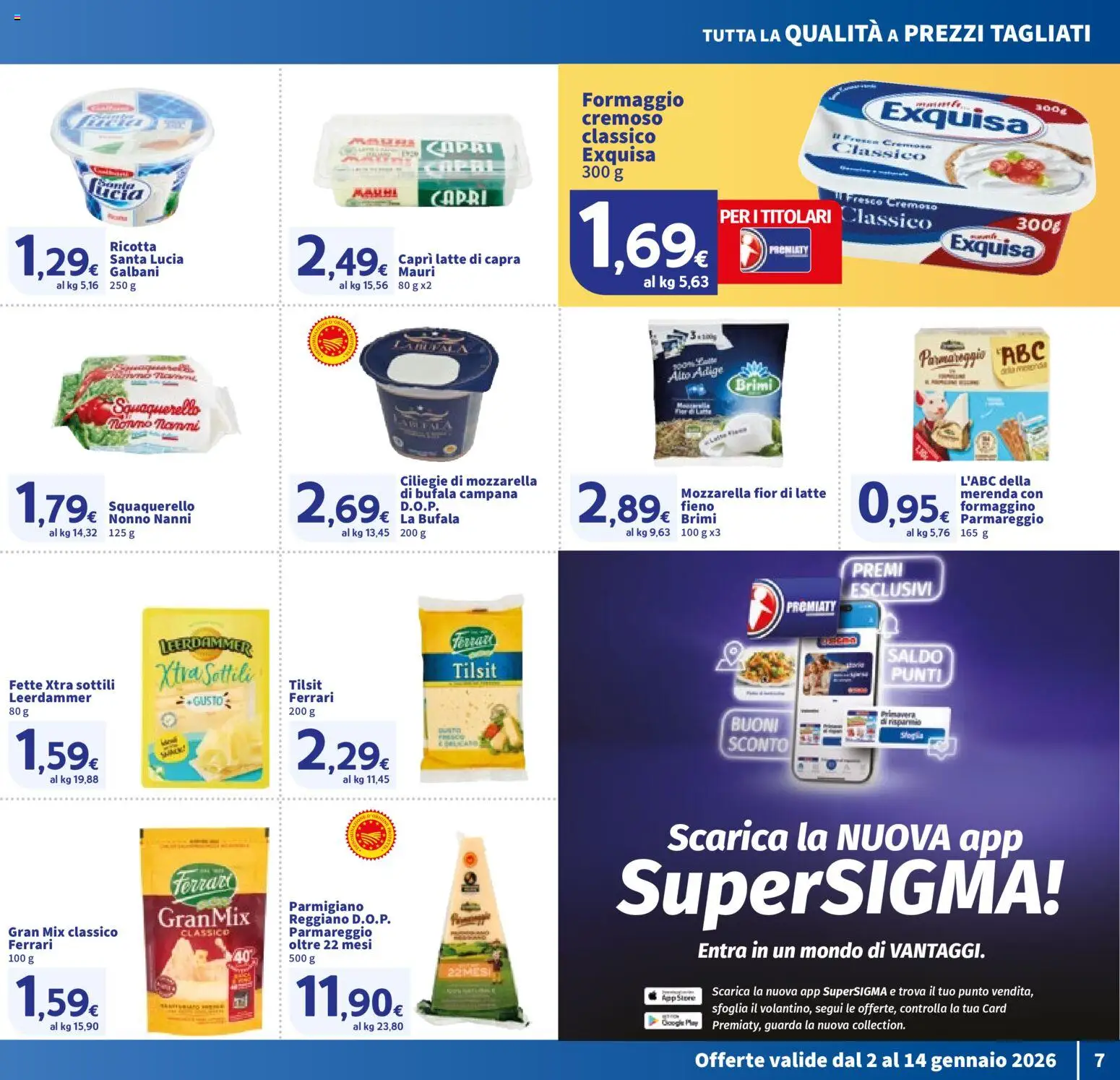 Volantino SIGMA del 02.01.2026 | Pagina: 7 | Prodotti: Mozzarella, Formaggio, Ricotta, Parmigiano