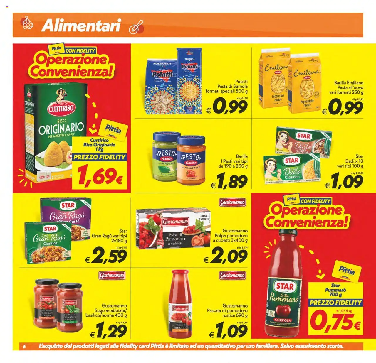 Volantino SuperConveniente del 23.09.2025 | Pagina: 6 | Prodotti: Funghi, Passata di pomodoro, Sugo, Fettuccine