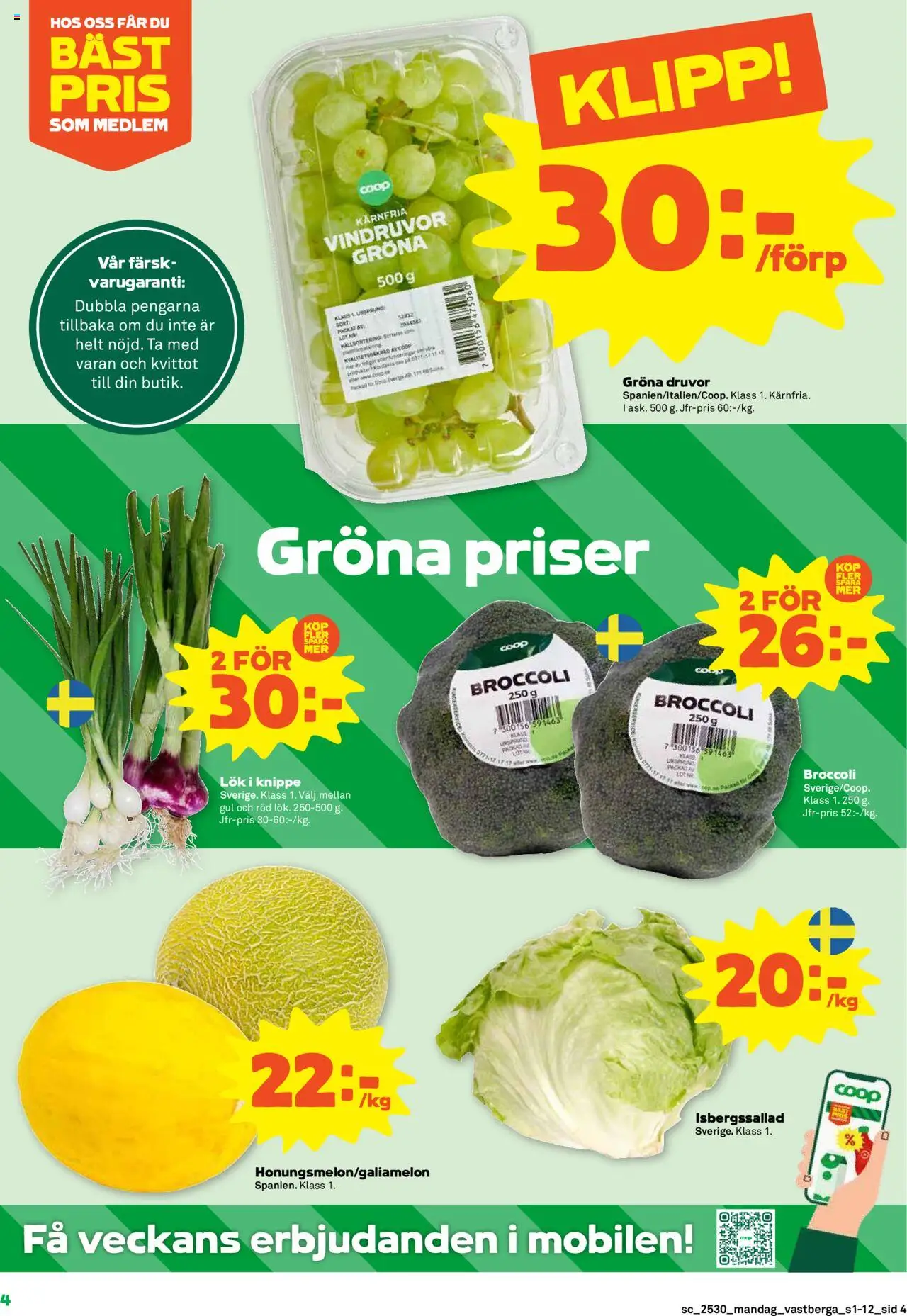 Stora Coop reklamblad aktuell från 21.07.2025 | Sida: 4 | Produkter: Vindruvor, Isbergssallad, Broccoli
