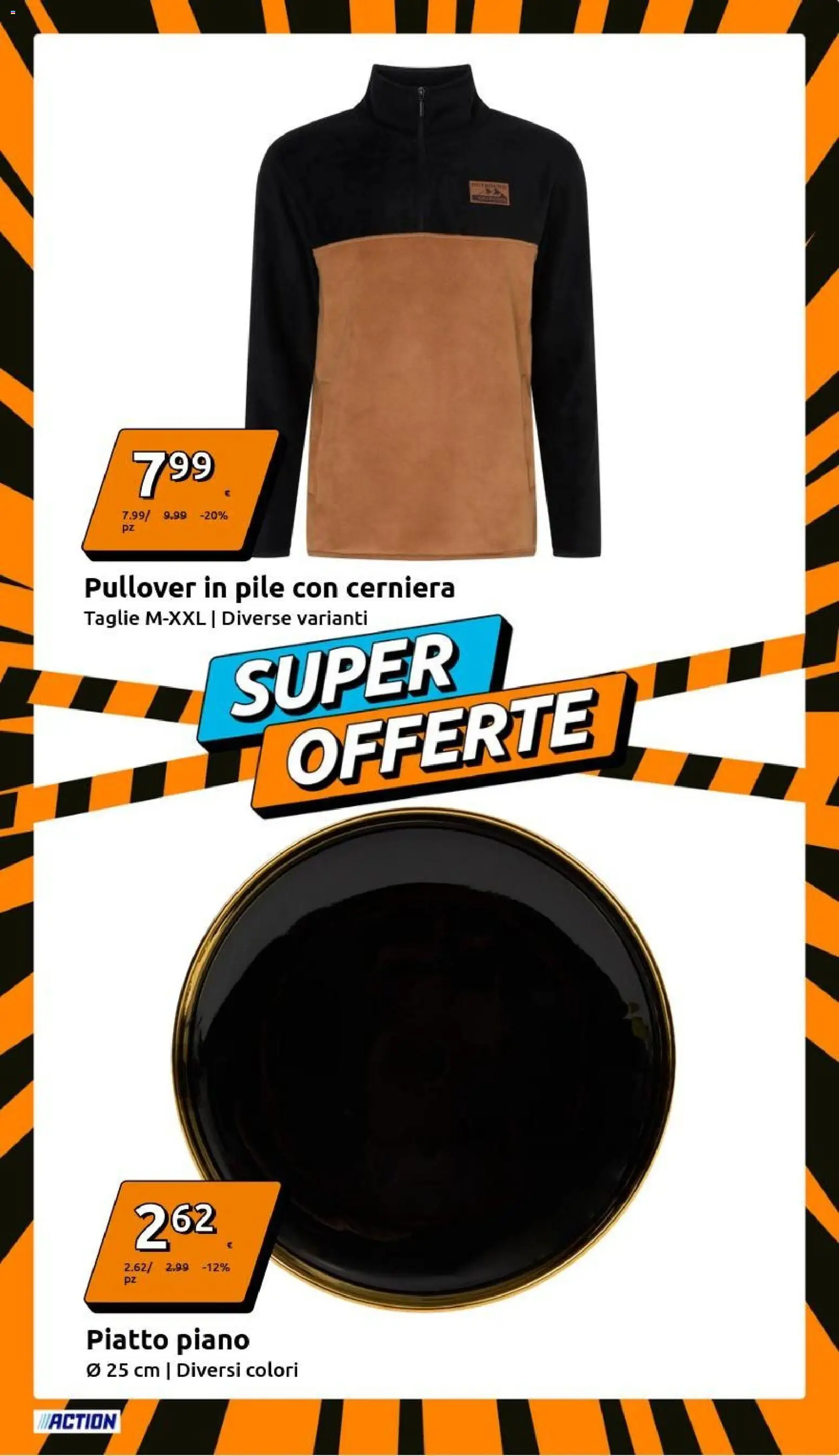 Volantino Action del 26.11.2025 | Pagina: 7 | Prodotti: Pile, Piatto