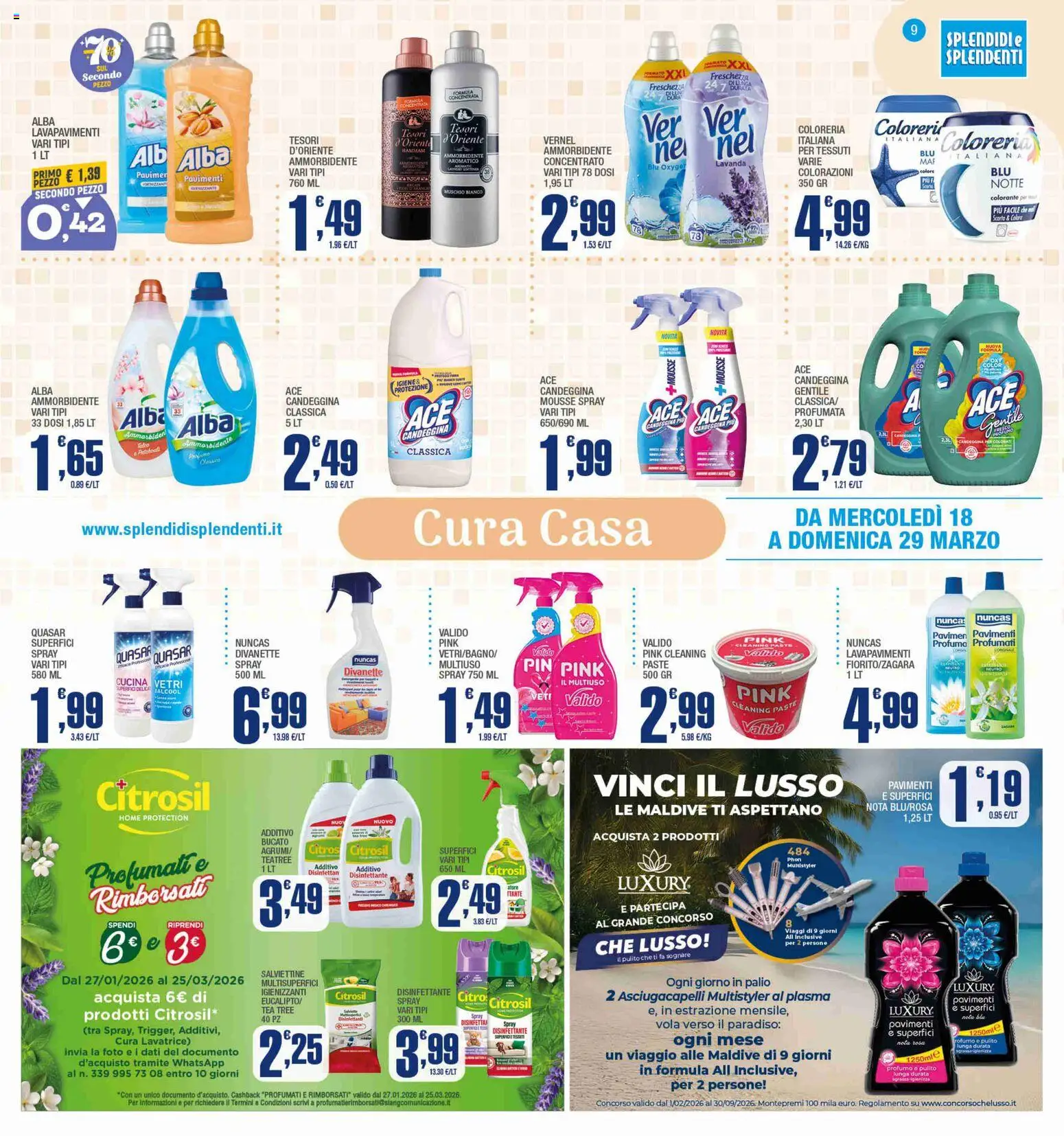 Volantino Splendidi e Splendenti del 18.03.2026 | Pagina: 9 | Prodotti: Candeggina, Lavatrice, Asciugacapelli, Profumo