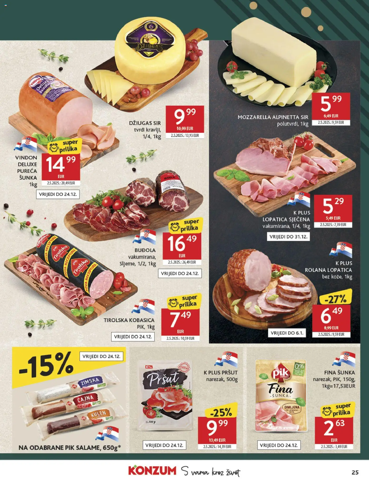 Konzum HR akciós ujság - amely érvényes a következő dátumtól: 10.12.2025 | Oldal: 25 | Termékek: Mozzarella