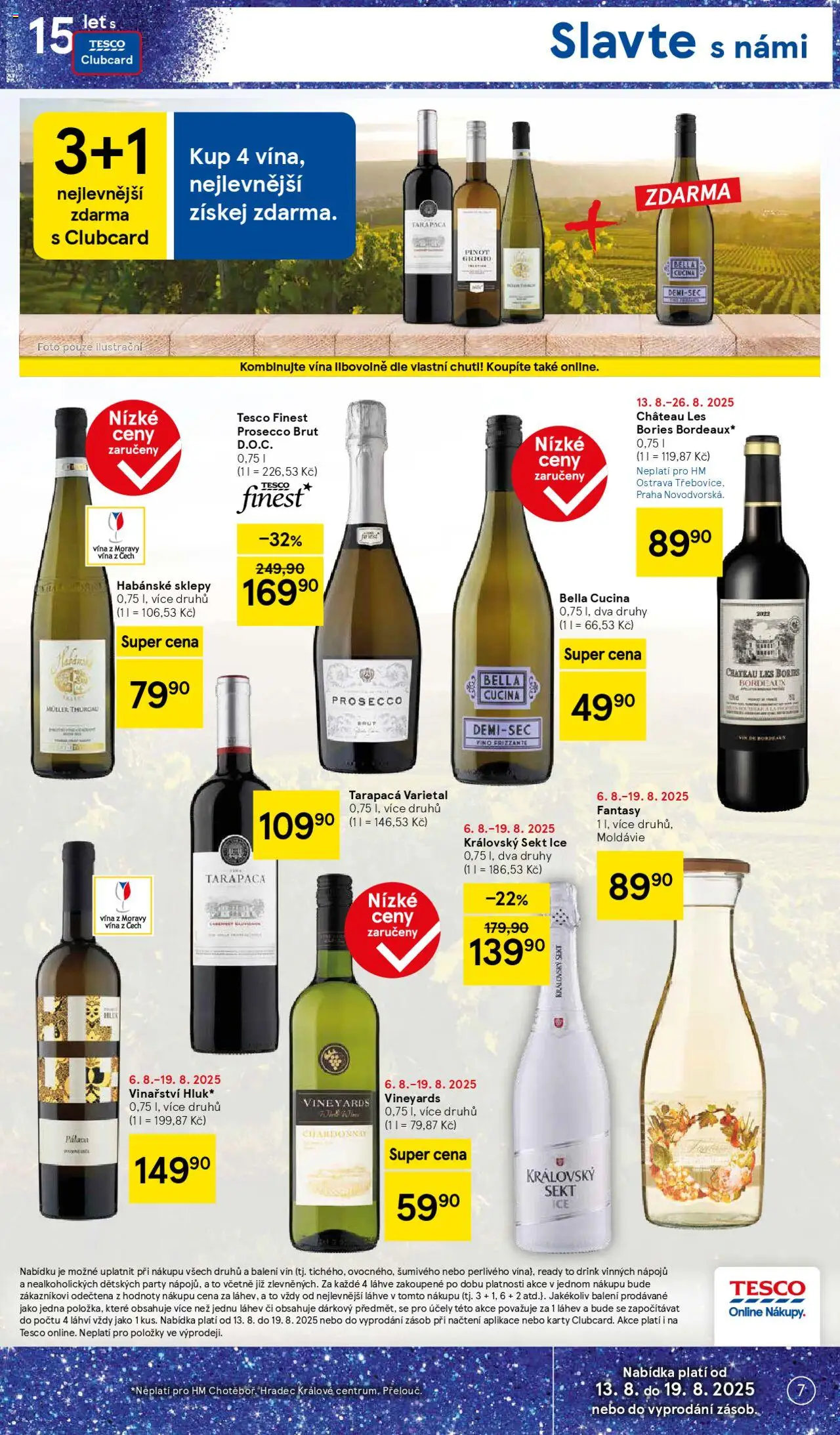 Tesco leták - Hypermarket od 13.08.2025 | Strana: 7 | Produkty: Tarapaca, Sekt, Lahve, Láhev