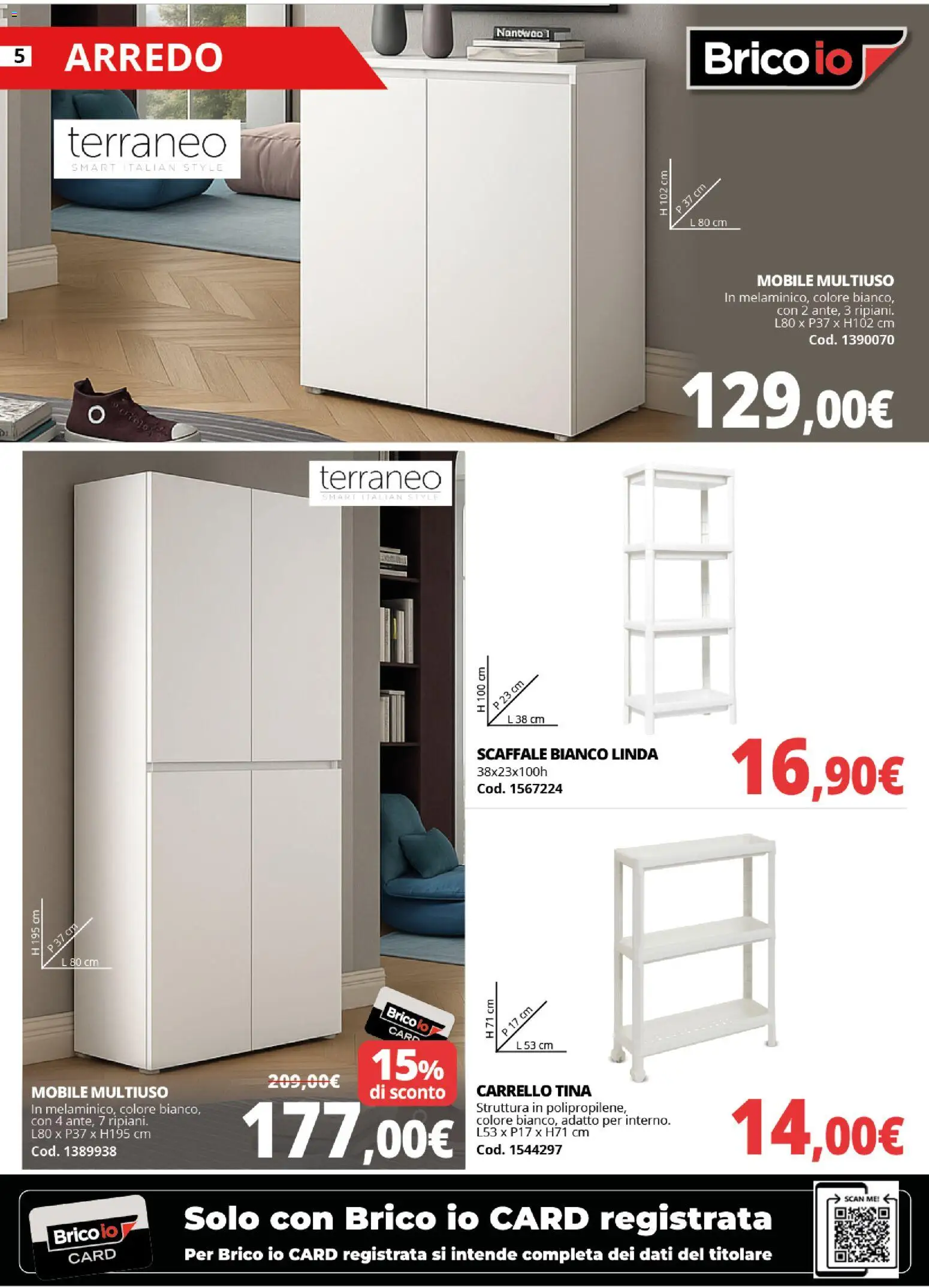 Volantino Brico io del 15.01.2026 | Pagina: 5 | Prodotti: Mobile, Carrello, Scaffale