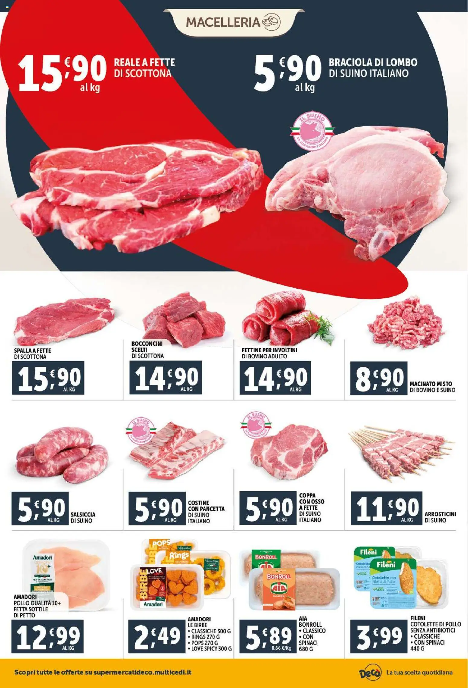 Volantino Decò del 11.02.2026 | Pagina: 4 | Prodotti: Pollo, Pancetta, Salsiccia, Macinato