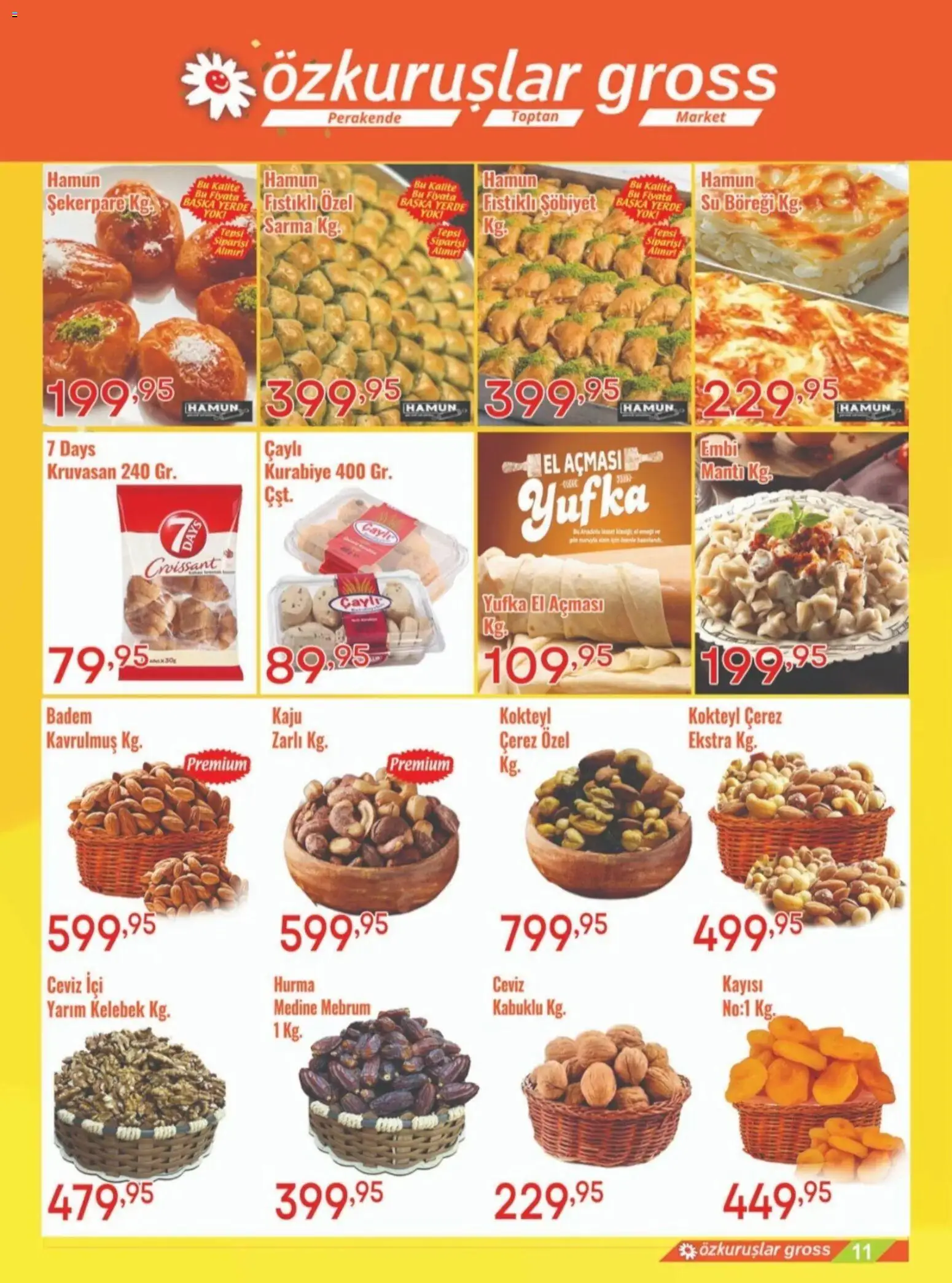 Özkuruşlar Katalog - 03.04.2026 tarihinden itibaren geçerlidir | Sayfa: 8 | Ürünler: Kurabiye, Badem, Kayısı, Tepsi