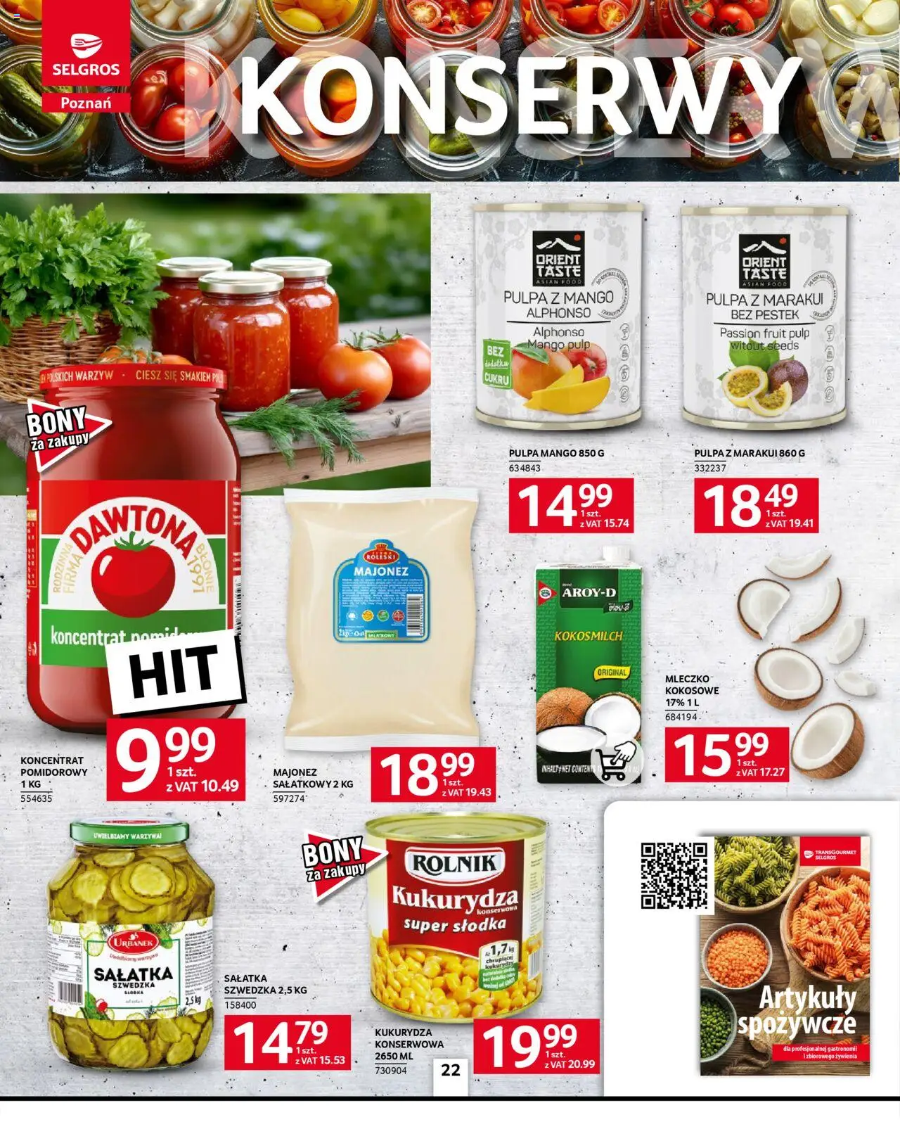 Selgros cash&carry Gazetka - Poznań oferta dla gastronomii od 09.10.2025 | Strona: 22 | Produkty: Kukurydza, Mleczko kokosowe, Pulpa z mango, Pulpa mango