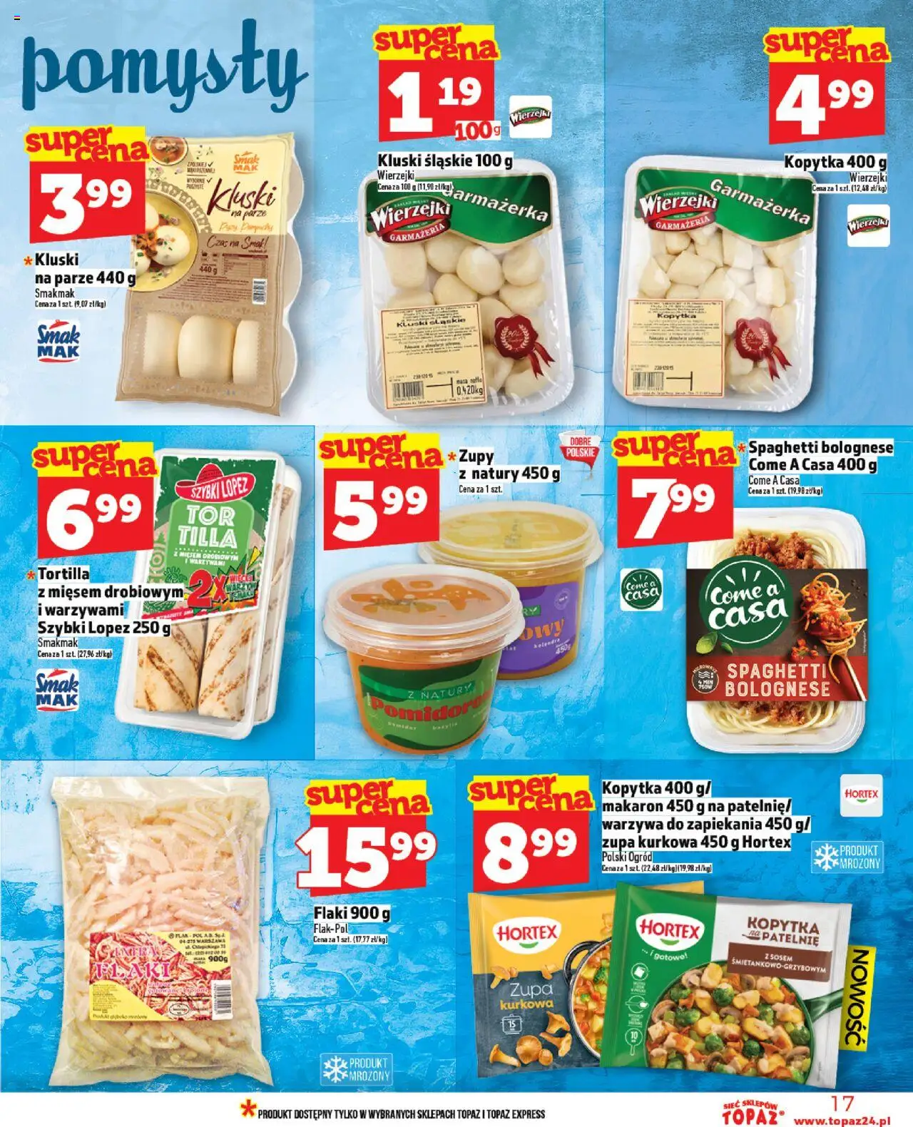 Topaz Gazetka MAZ od 23.10.2025 | Strona: 17 | Produkty: Tortilla, Bazylia, Patelnie, Zupa