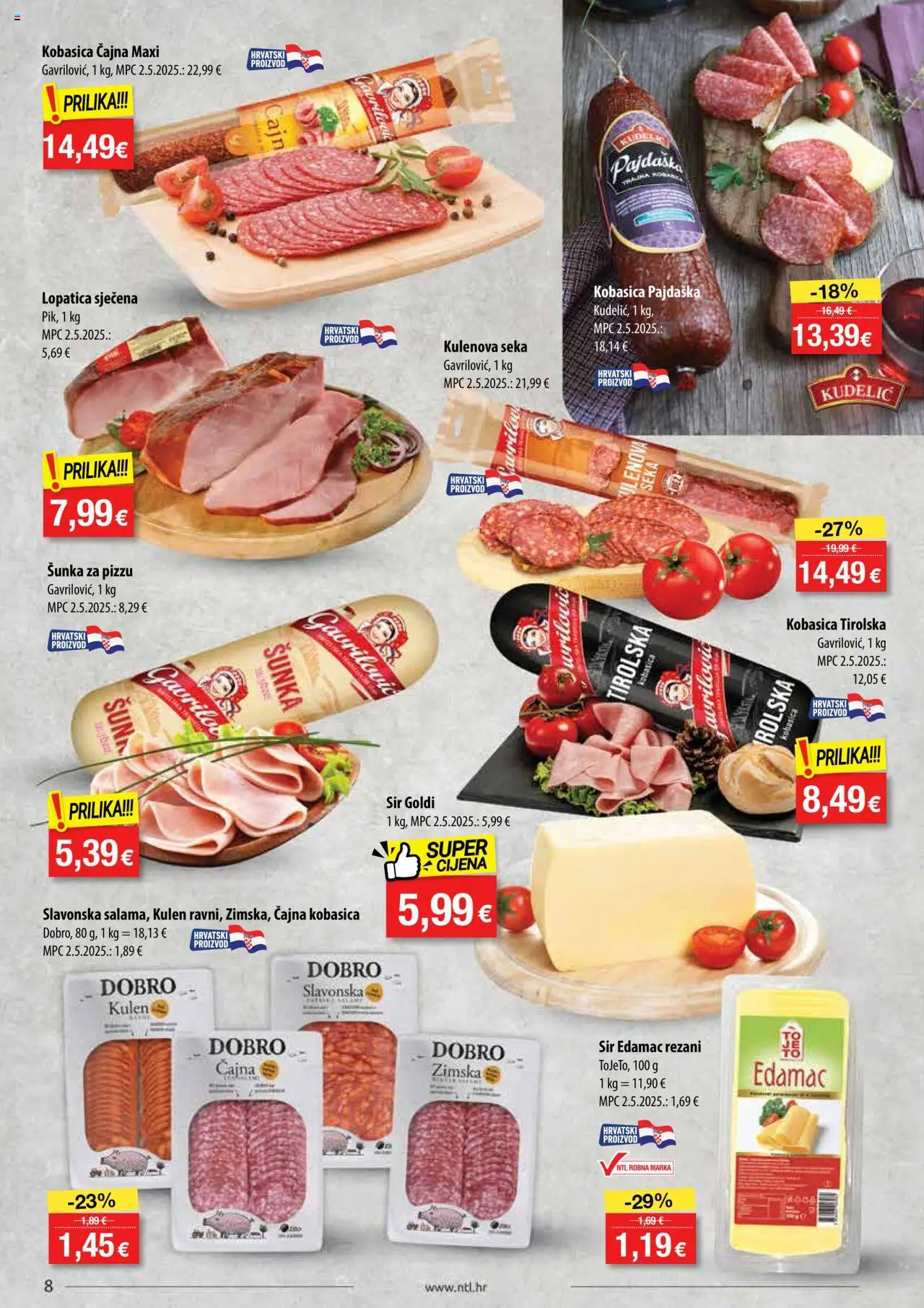 NTL katalog | vrijedi od 30.07.2025 | Stranica: 8 | Proizvodi: Sir, Šunka, Kobasica, Lopatica