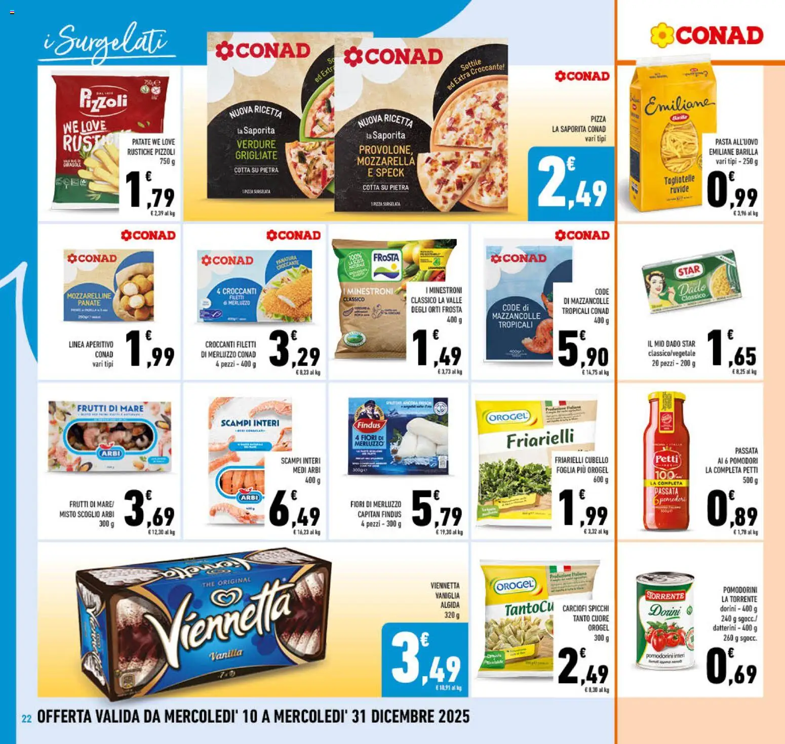Volantino Conad del 10.12.2025 | Pagina: 22 | Prodotti: Patate, Mazzancolle, Frutti di mare, The