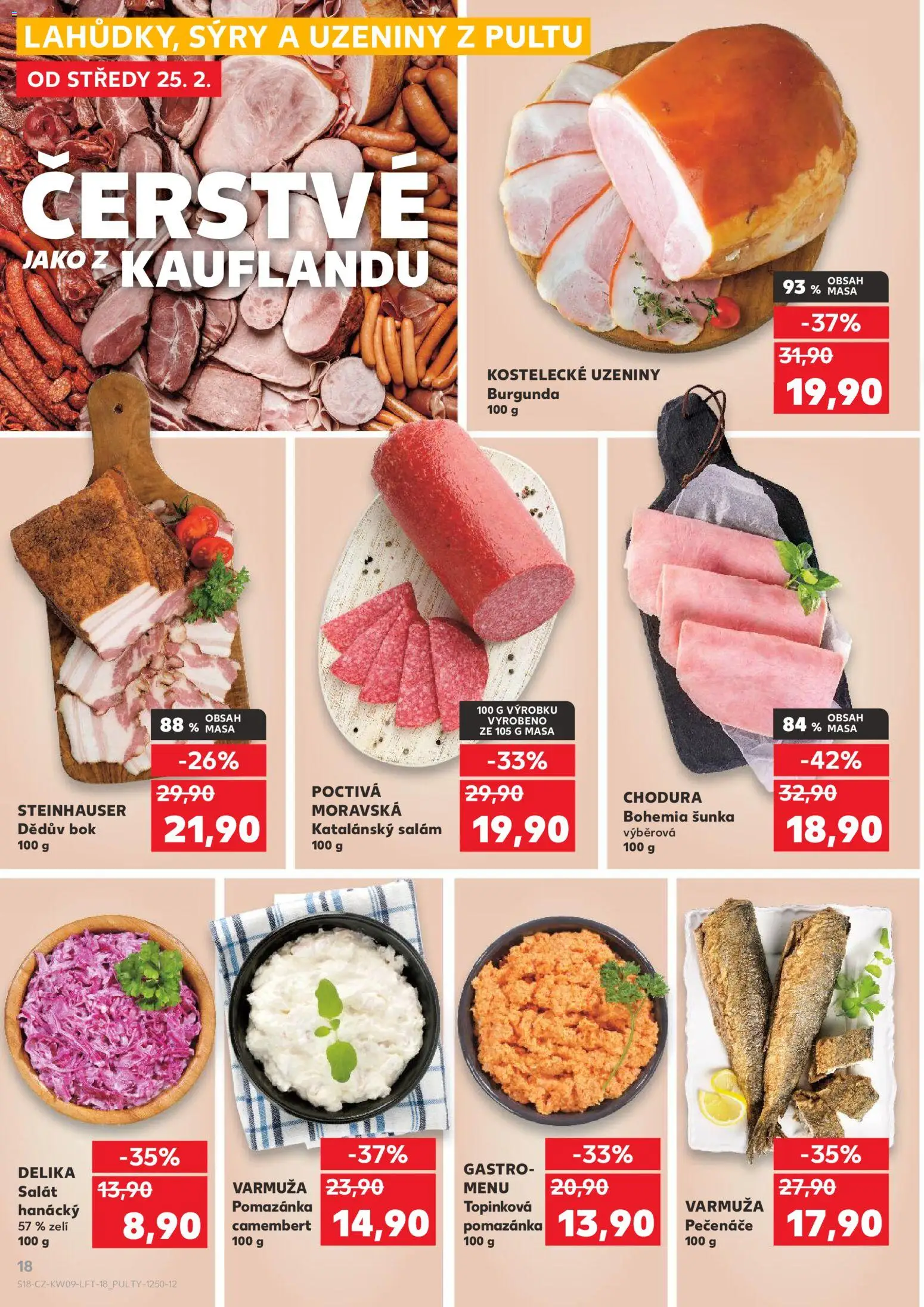 Kaufland leták - Praha 8 od 25.02.2026 | Strana: 18 | Produkty: Salát, Uzeniny, Pomazánka, Camembert