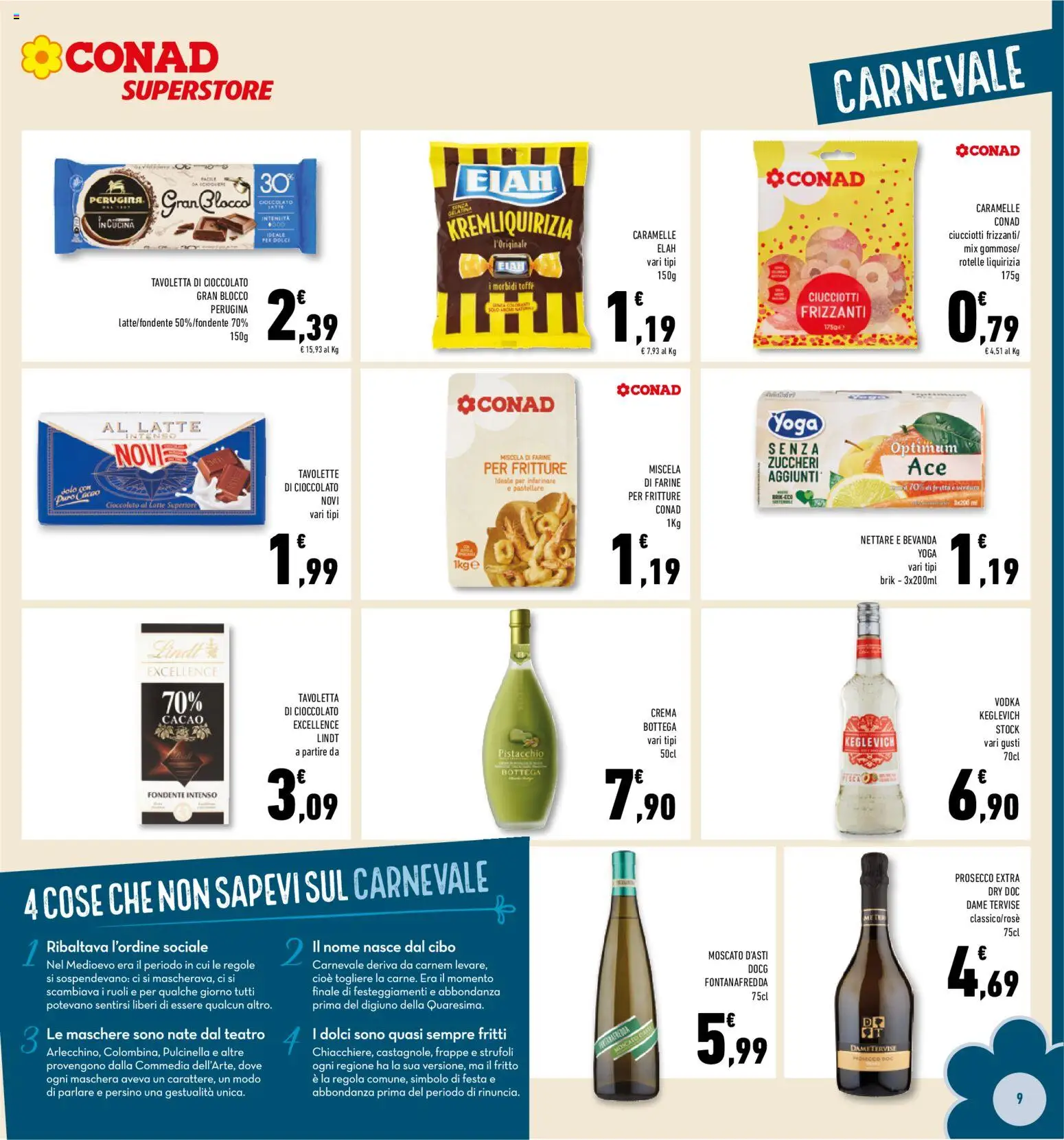 Volantino Conad del 29.01.2026 | Pagina: 9 | Prodotti: Maschera, Prosecco, Latte, Cacao